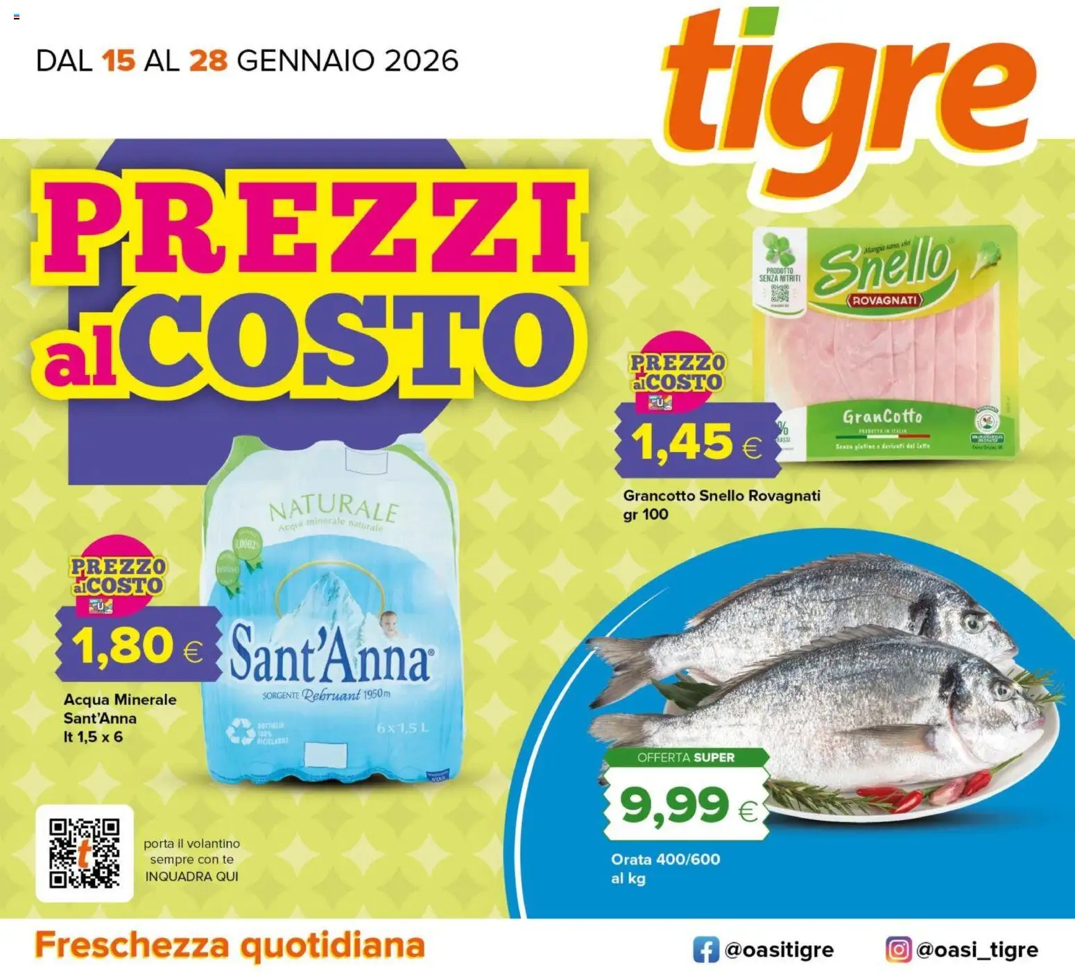 Volantino Tigre del 16.01.2026 | Pagina: 1 | Prodotti: Tè, Orata, Latte, Acqua minerale