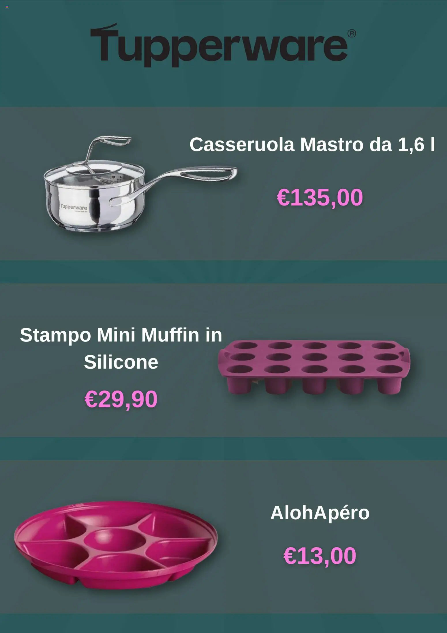 Volantino Tupperware del 25.11.2025 | Pagina: 2 | Prodotti: Muffin, Silicone, Casseruola