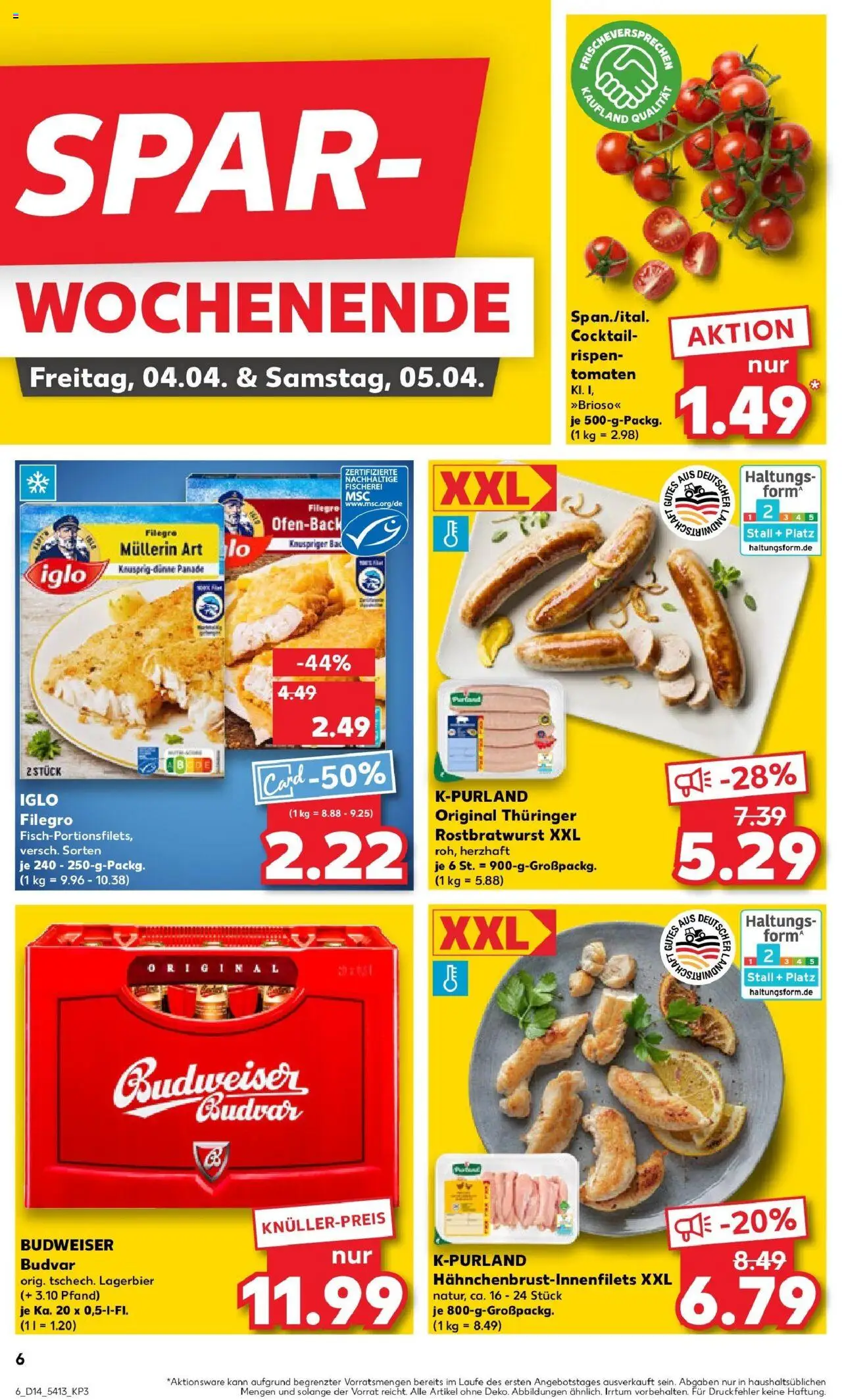 Kaufland - Moers-Hochstraß, Römerstraße 570 - gültig ab dem 03.04.2025 | Seite: 6 | Produkte: Iglo, Tomaten, Budweiser