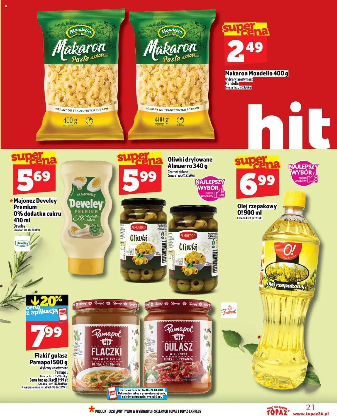 Topaz Gazetka od 14.08.2025 | Strona: 21 | Produkty: Olej rzepakowy, Oliwki zielone, Olej, Majonez