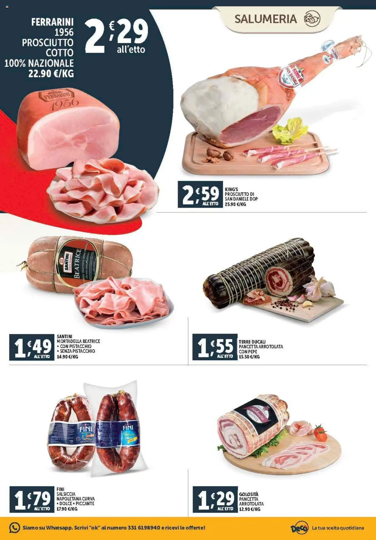 Volantino Decò del 08.08.2025 | Pagina: 3 | Prodotti: Prosciutto Cotto, Pepe, Prosciutto, Salsiccia