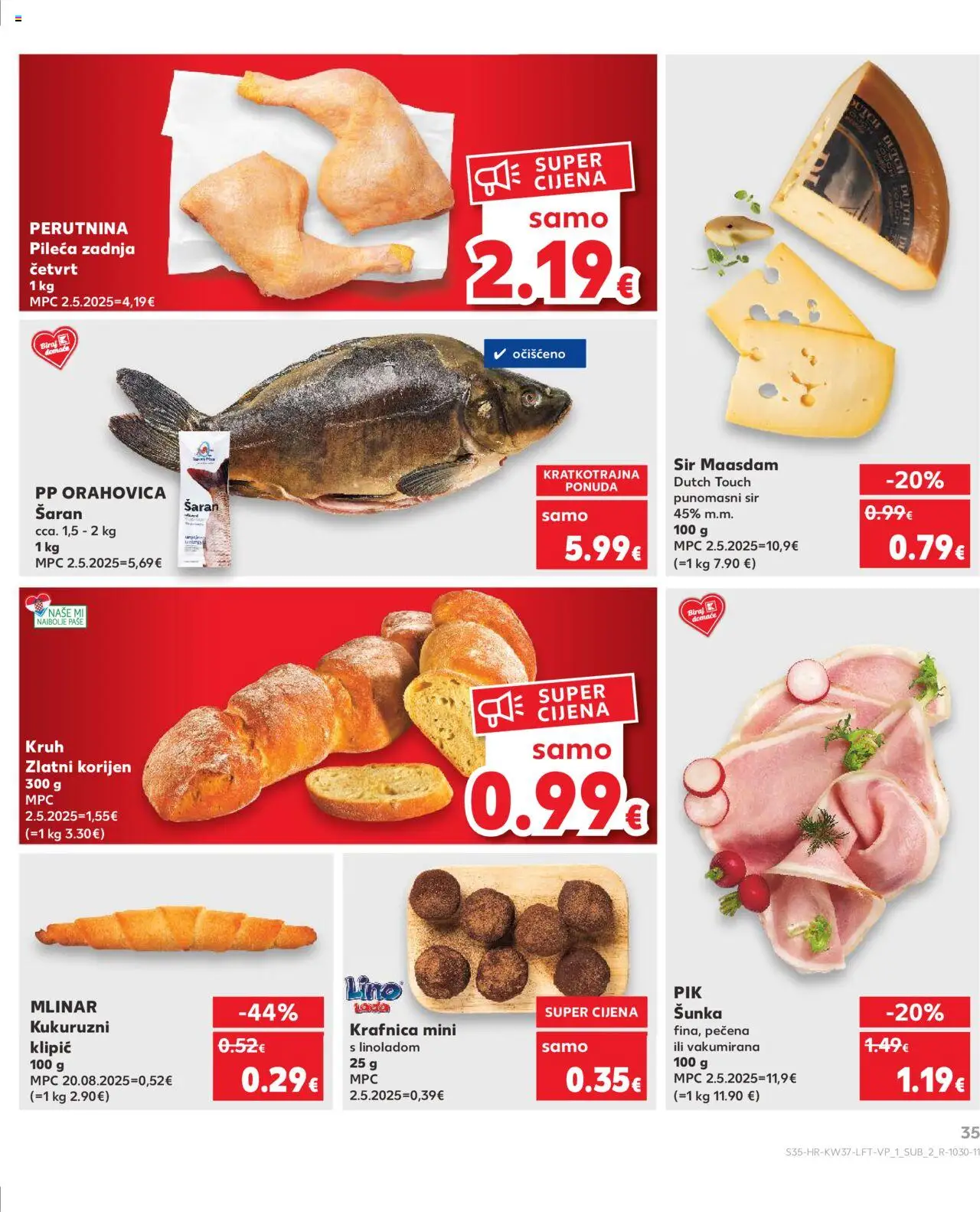 Kaufland katalog | vrijedi od 10.09.2025 | Stranica: 35 | Proizvodi: Šaran, Sir, Kruh, Šunka