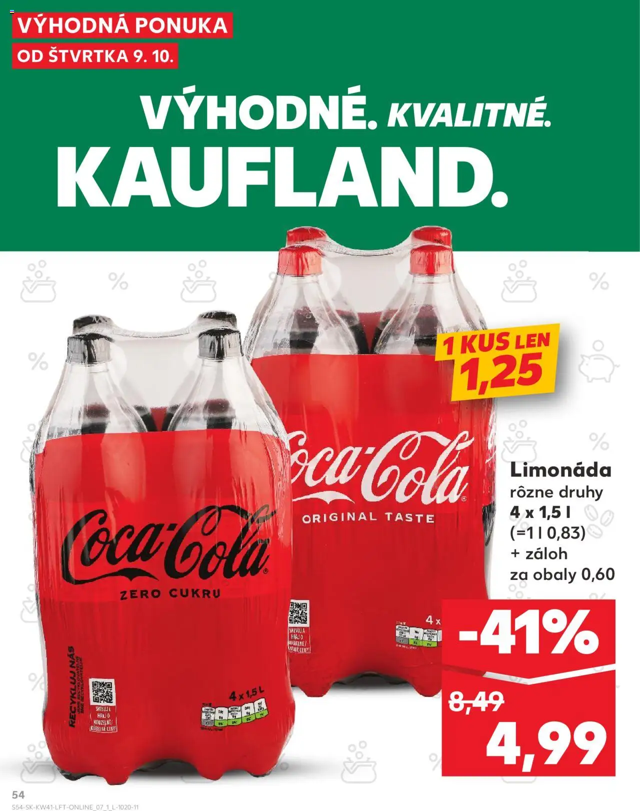 Kaufland SK akciós ujság - amely érvényes a következő dátumtól: 09.10.2025 | Oldal: 54 | Termékek: Coca Cola, Cola