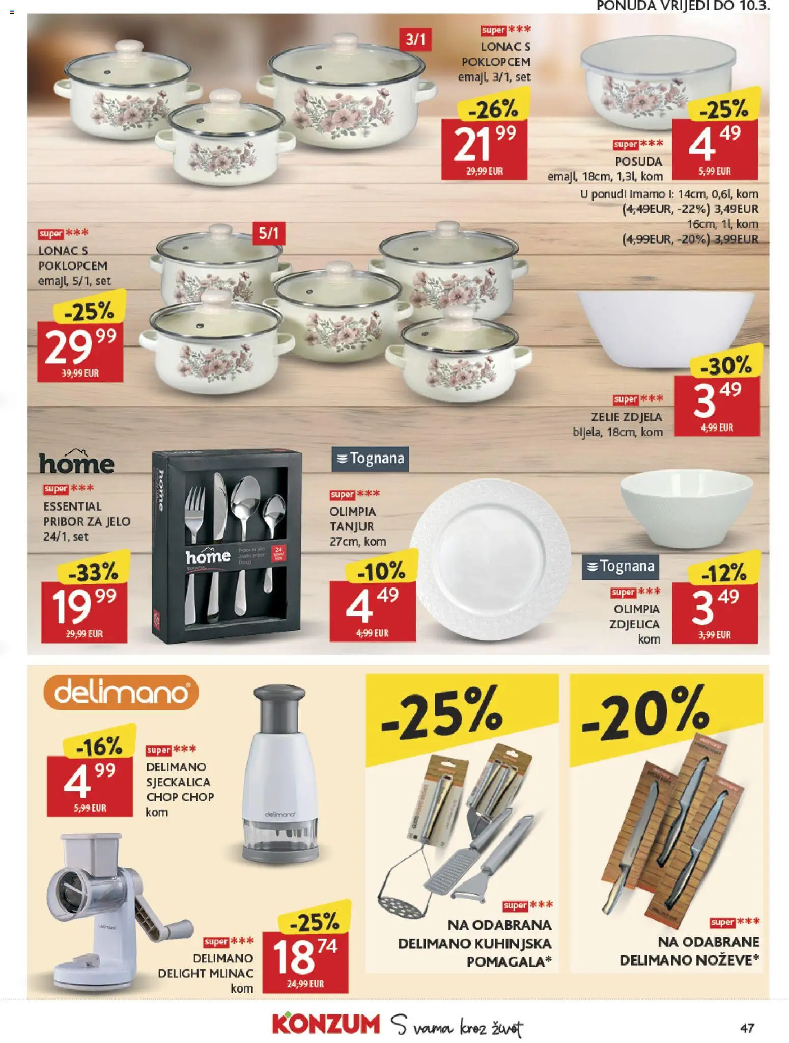 Konzum katalog | vrijedi od 25.02.2026 | Stranica: 47 | Proizvodi: Tognana, Delimano, Zdjela, Lonac