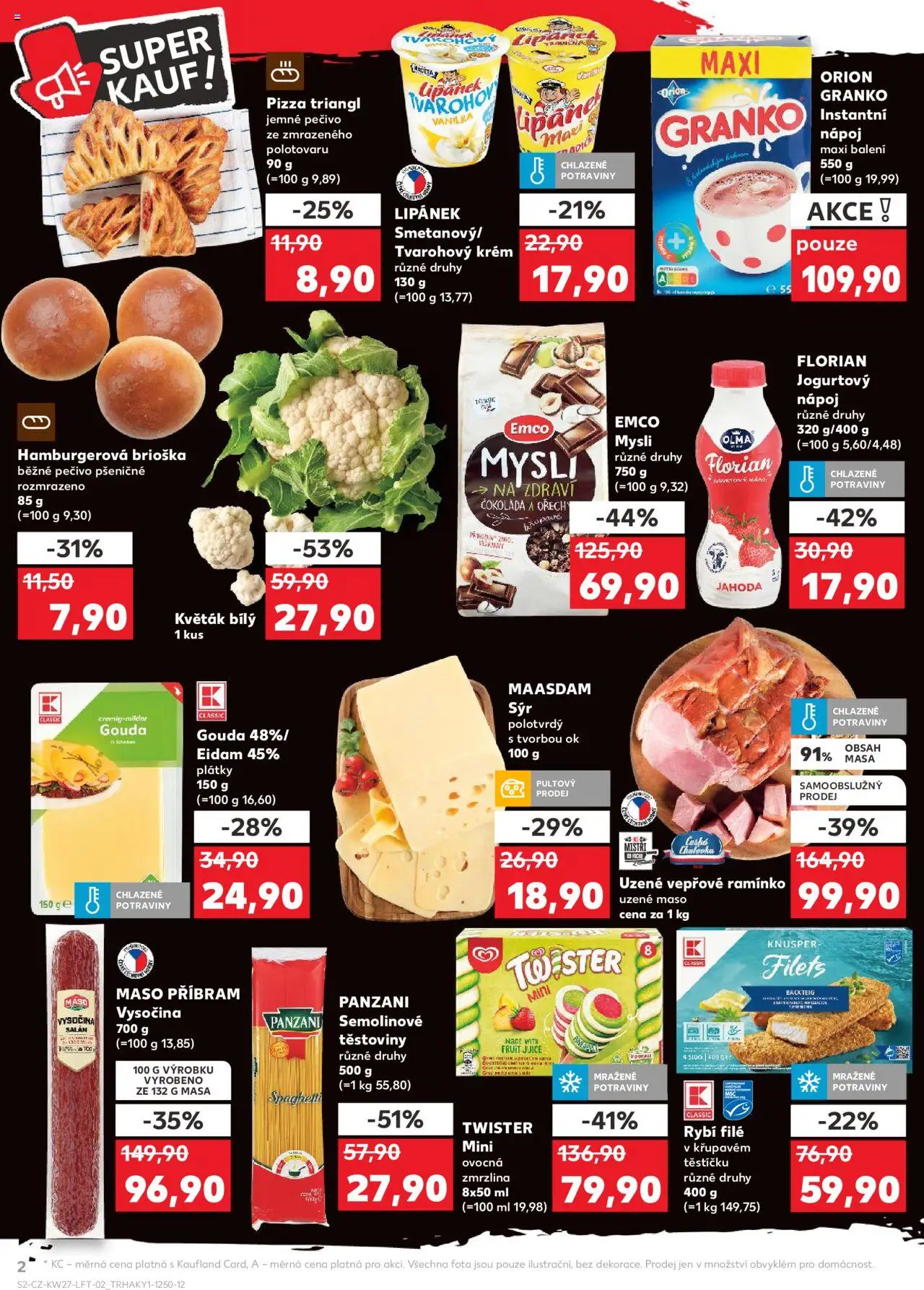 Kaufland leták od 02.07.2025 | Strana: 2 | Produkty: Emco Mysli, Uzené maso, Čokoláda, Uzené vepřové ramínko