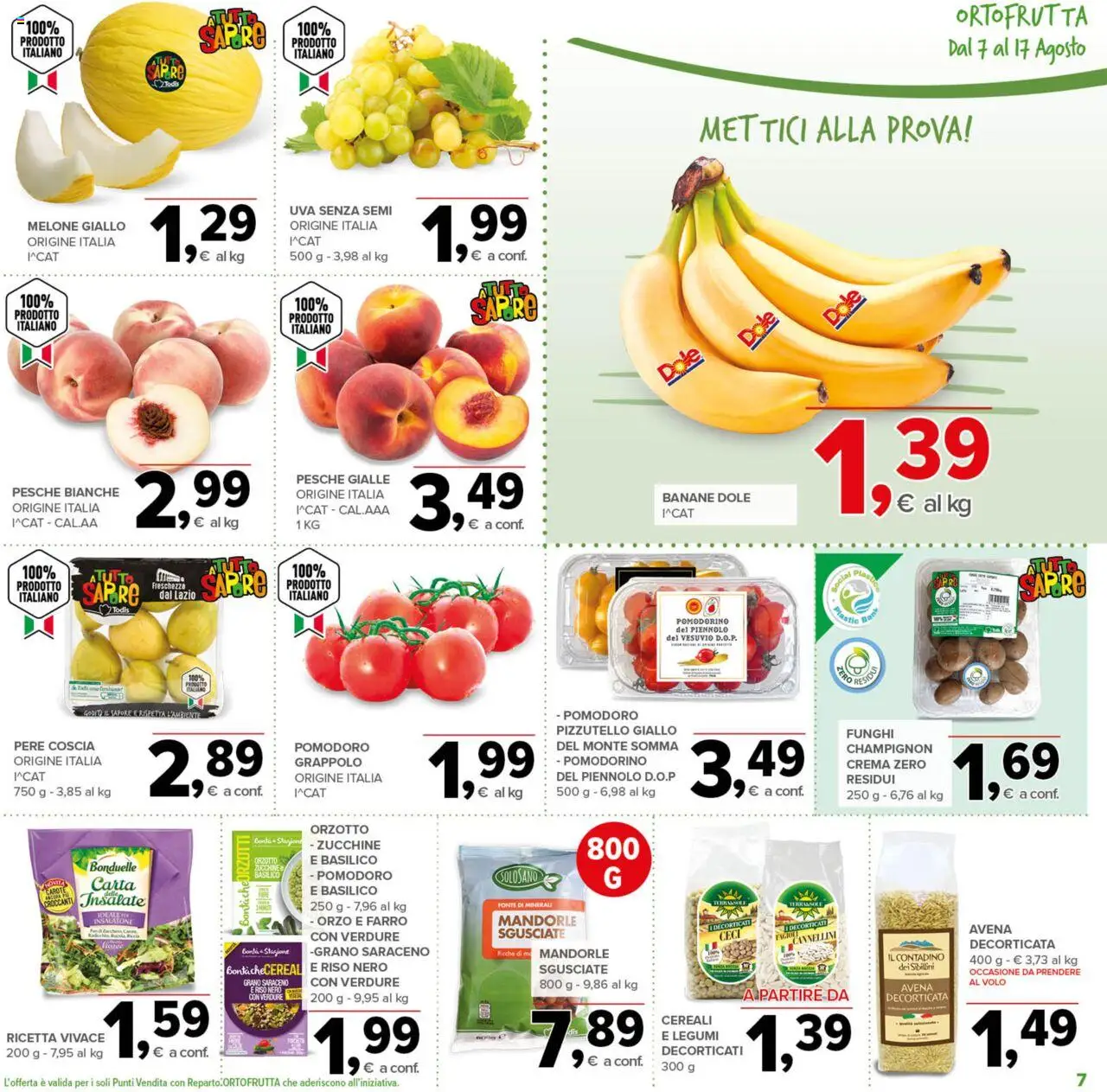 Volantino Todis del 07.08.2025 | Pagina: 7 | Prodotti: Verdure, Funghi, Uva, Zucchine