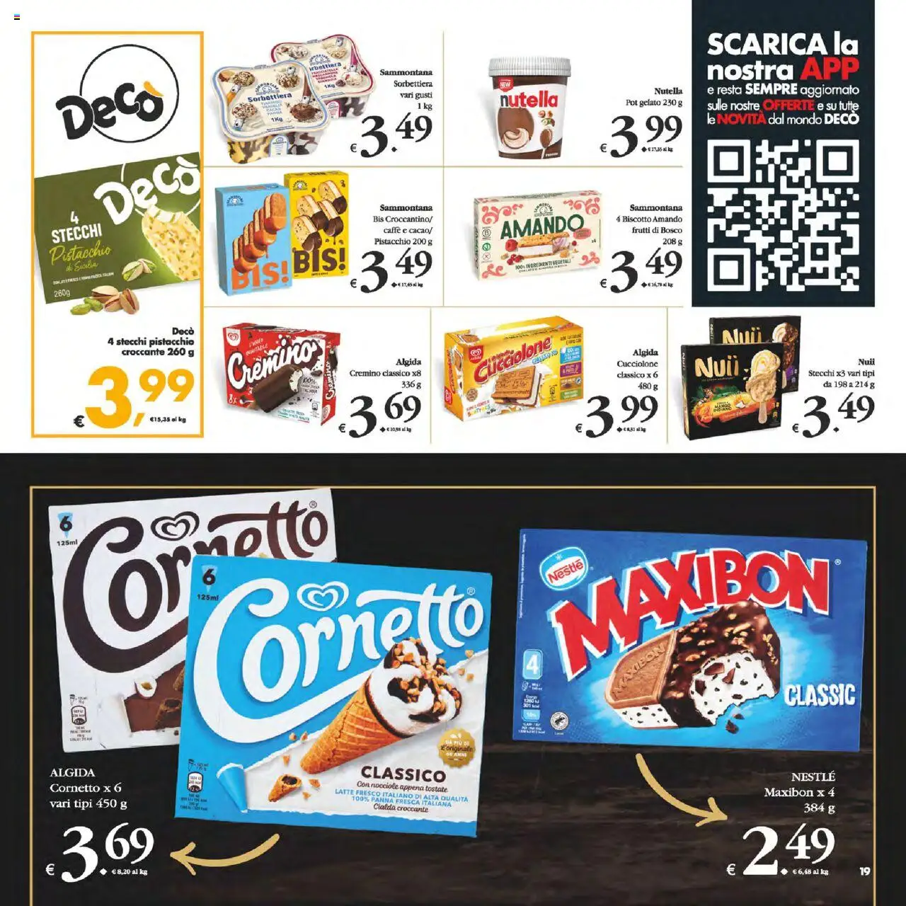 Volantino Decò del 22.08.2025 | Pagina: 19 | Prodotti: Panna, Latte, Nocciole, Nutella