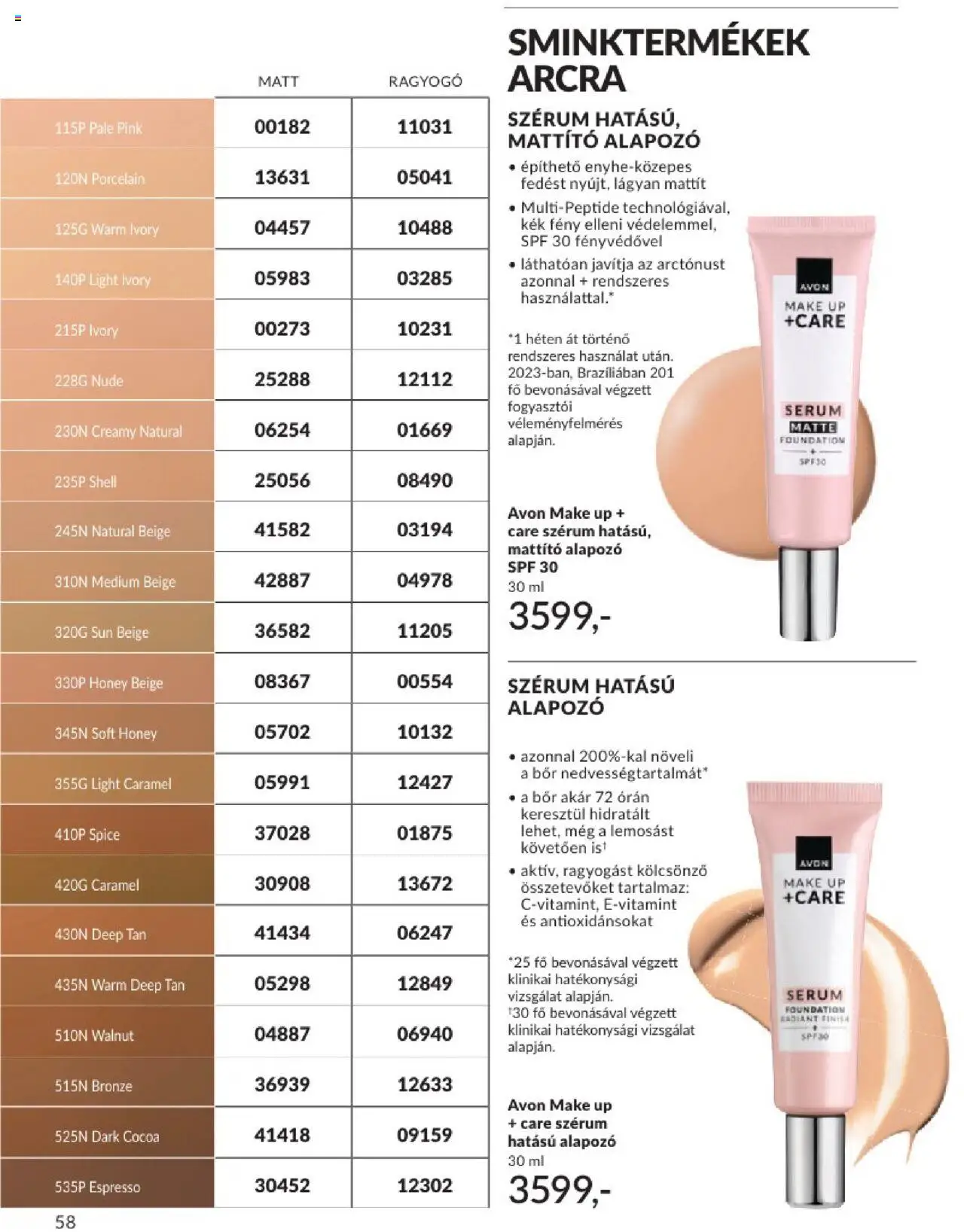 Avon akciós ujság - amely érvényes a következő dátumtól: 01.07.2025 | Oldal: 58 | Termékek: Alapozó, Bor