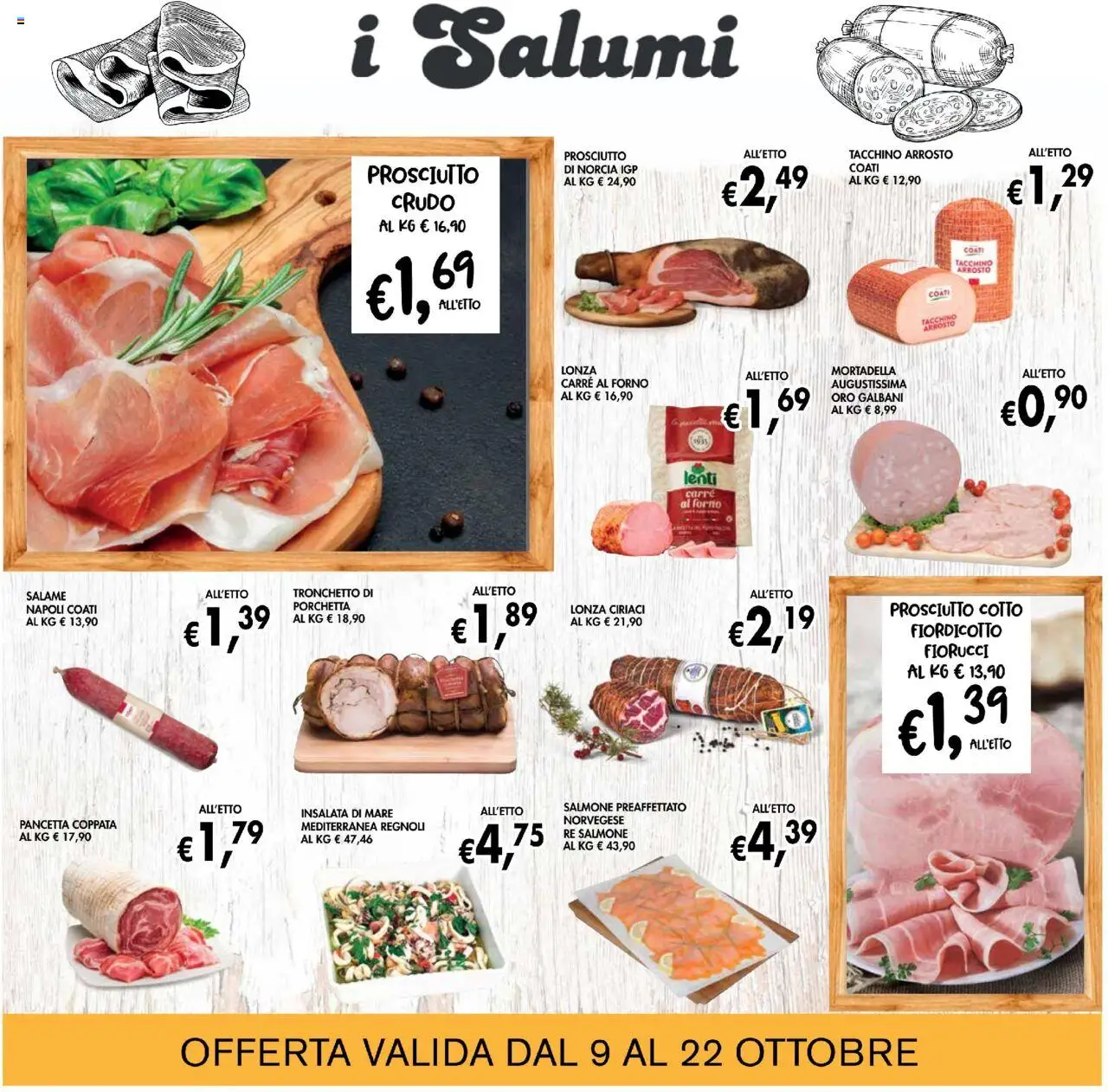 Volantino Coal del 09.10.2025 | Pagina: 7 | Prodotti: Prosciutto Cotto, Salame, Insalata, Mortadella