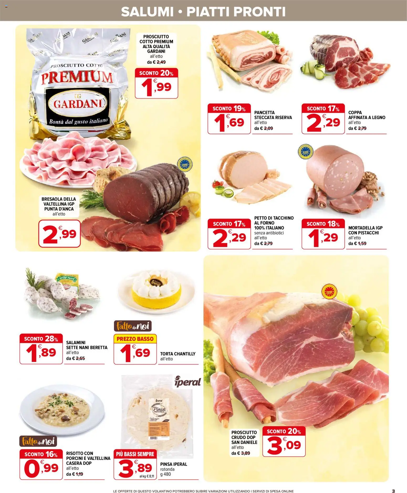 Volantino Iperal del 14.01.2026 | Pagina: 3 | Prodotti: Prosciutto Cotto, Tacchino, Mortadella, Forno