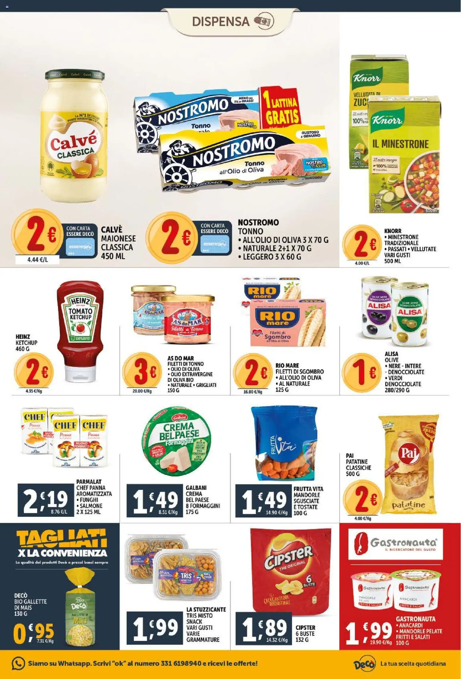 Volantino Decò del 11.02.2026 | Pagina: 13 | Prodotti: Frutta, Maionese, Olio, Funghi