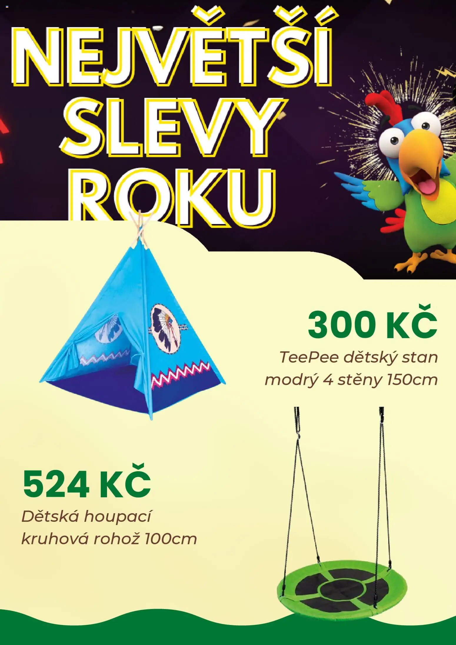 Wiky Black Friday od 28.11.2025 | Strana: 2 | Produkty: Teepee, Stan