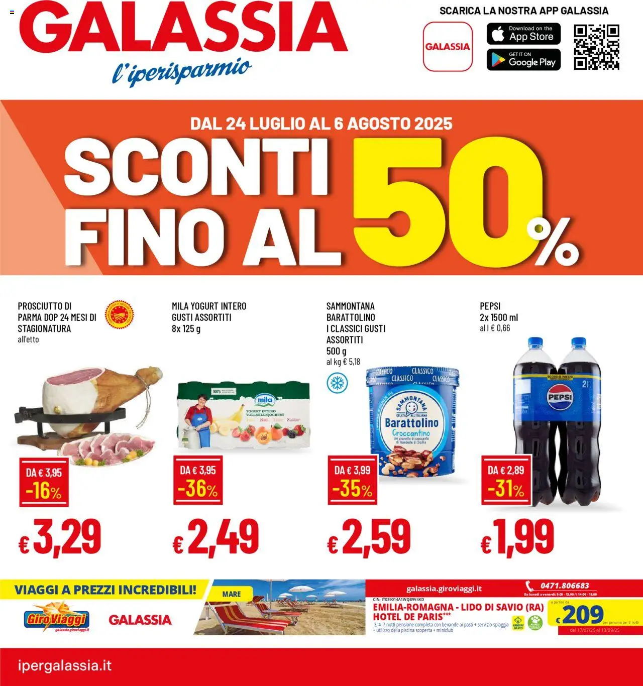 Volantino Galassia del 24.07.2025 | Pagina: 1 | Prodotti: Yogurt, Prosciutto, Mandorle, Pepsi