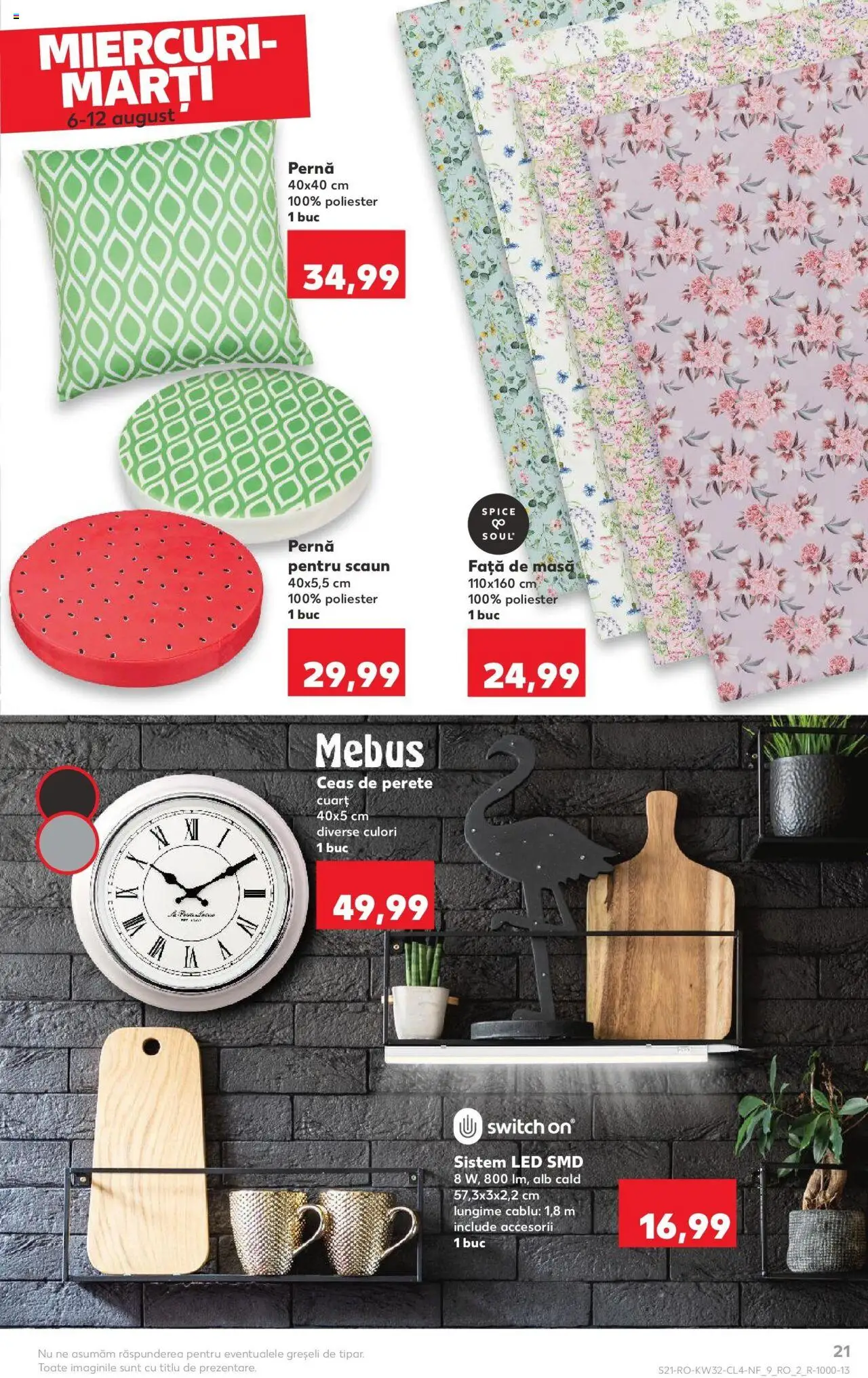 Catalog Kaufland - Galați – valabil de la 06.08.2025 | Pagină: 21 | Produse: Cablu, Față de masă, Masă, Scaun