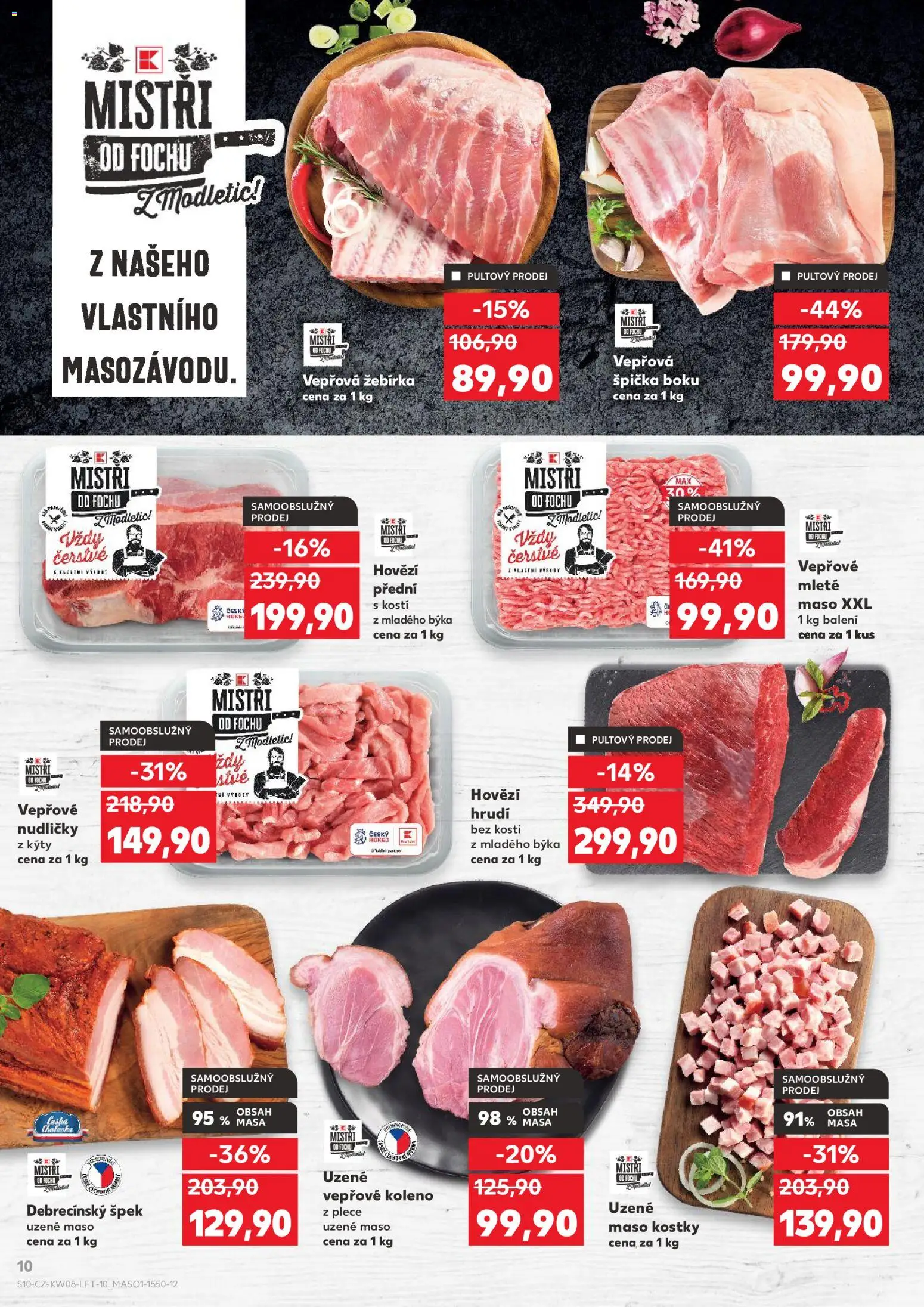 Kaufland leták - Praha 4 od 18.02.2026 | Strana: 10 | Produkty: Vepřové koleno, Uzené maso, Mleté maso, Kostky