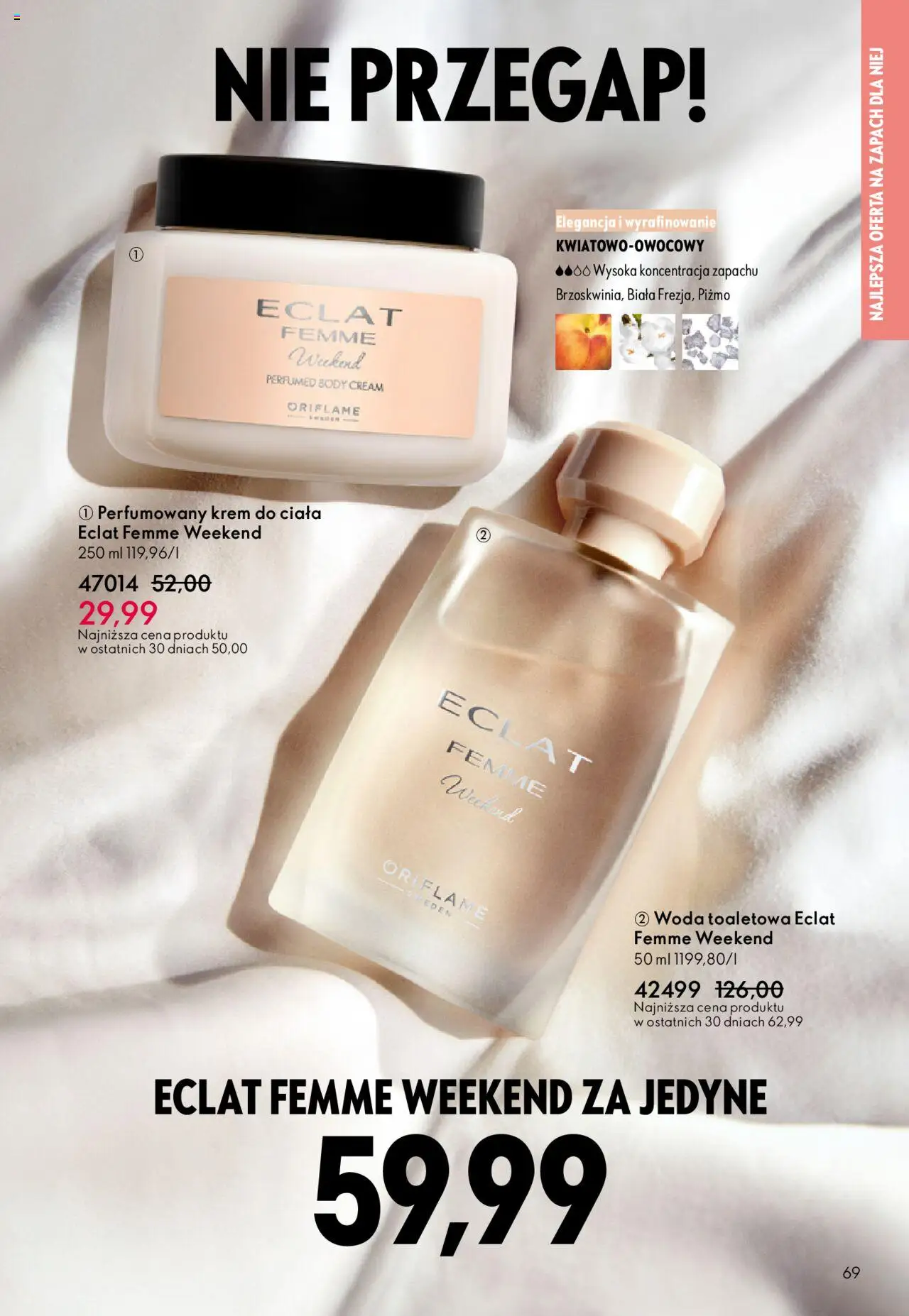 Oriflame Katalog 15 2025 od 22.10.2025 | Strona: 69 | Produkty: Zapach, Woda toaletowa, Krem do ciała, Krem