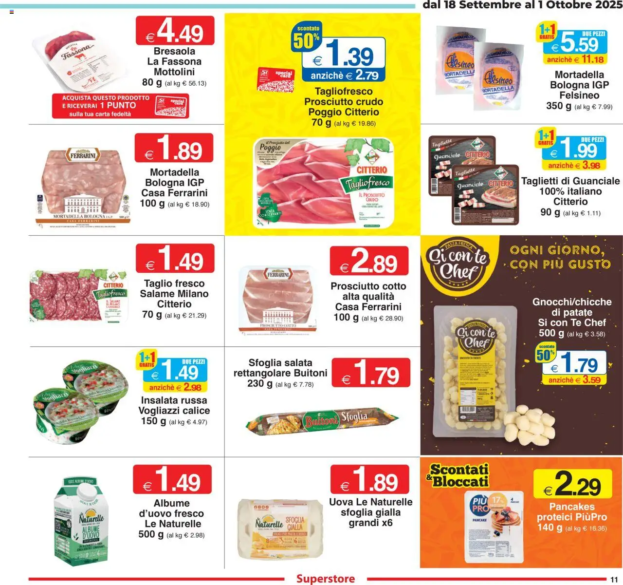 Volantino Sì con Te del 18.09.2025 | Pagina: 11 | Prodotti: Prosciutto Crudo, Calice, Bresaola, Patate