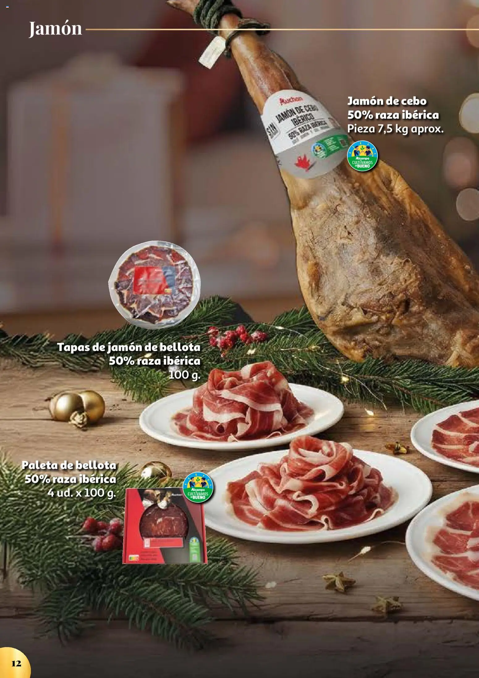 Alcampo -Auchan collection|Auchan Collection Un momento gastronómico excepcional │ válido desde el 15.12.2025 | Página: 12 | Productos: Jamón