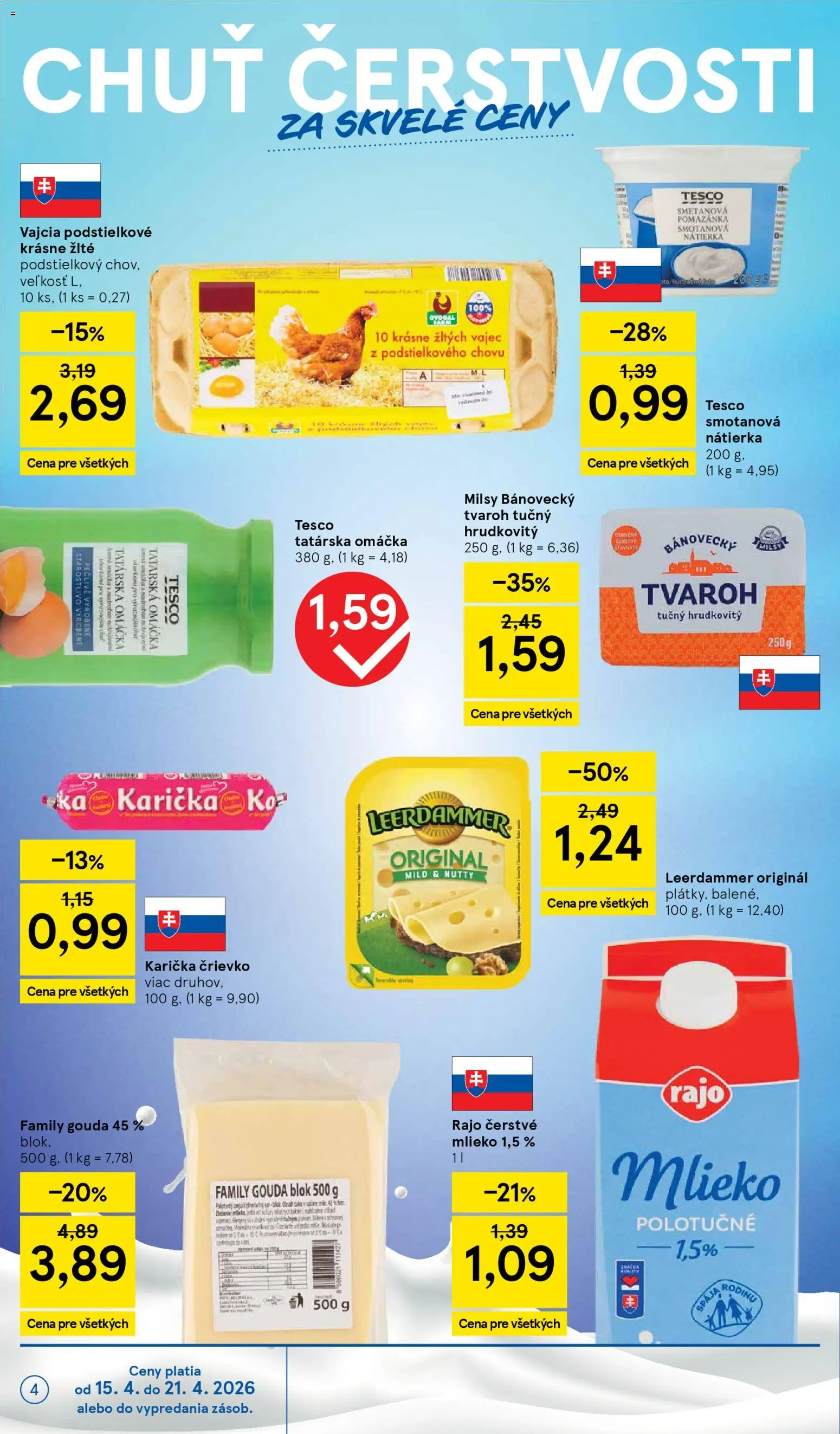 Nové Tesco akcie – leták je platný od 15.04.2026 | Strana: 4 | Produkty: Vajcia, Gouda, Tvaroh, Omáčka