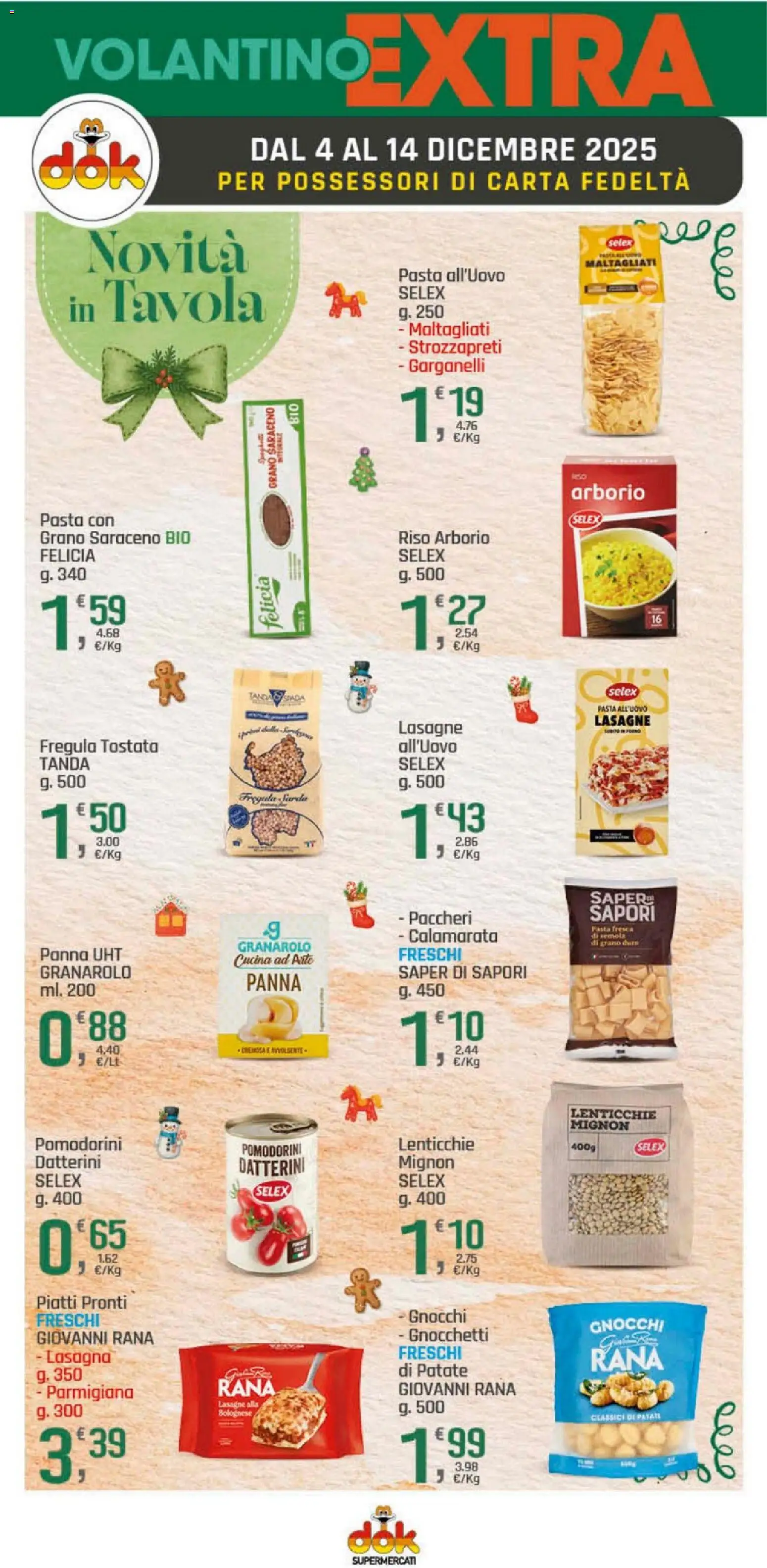 Volantino DOK del 04.12.2025 | Pagina: 18 | Prodotti: Riso, Patate, Lenticchie, Gnocchetti