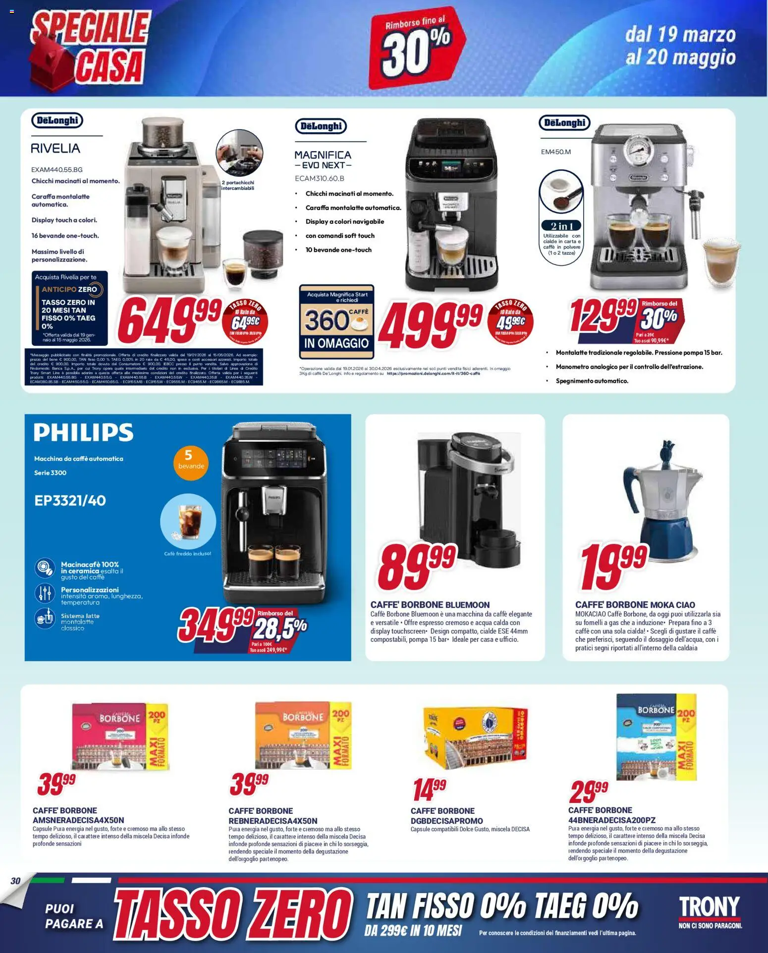 Volantino Trony volantino Sardegna del 19.03.2026 | Pagina: 29 | Prodotti: Caraffa, Macchina da caffe, Tè, Manometro