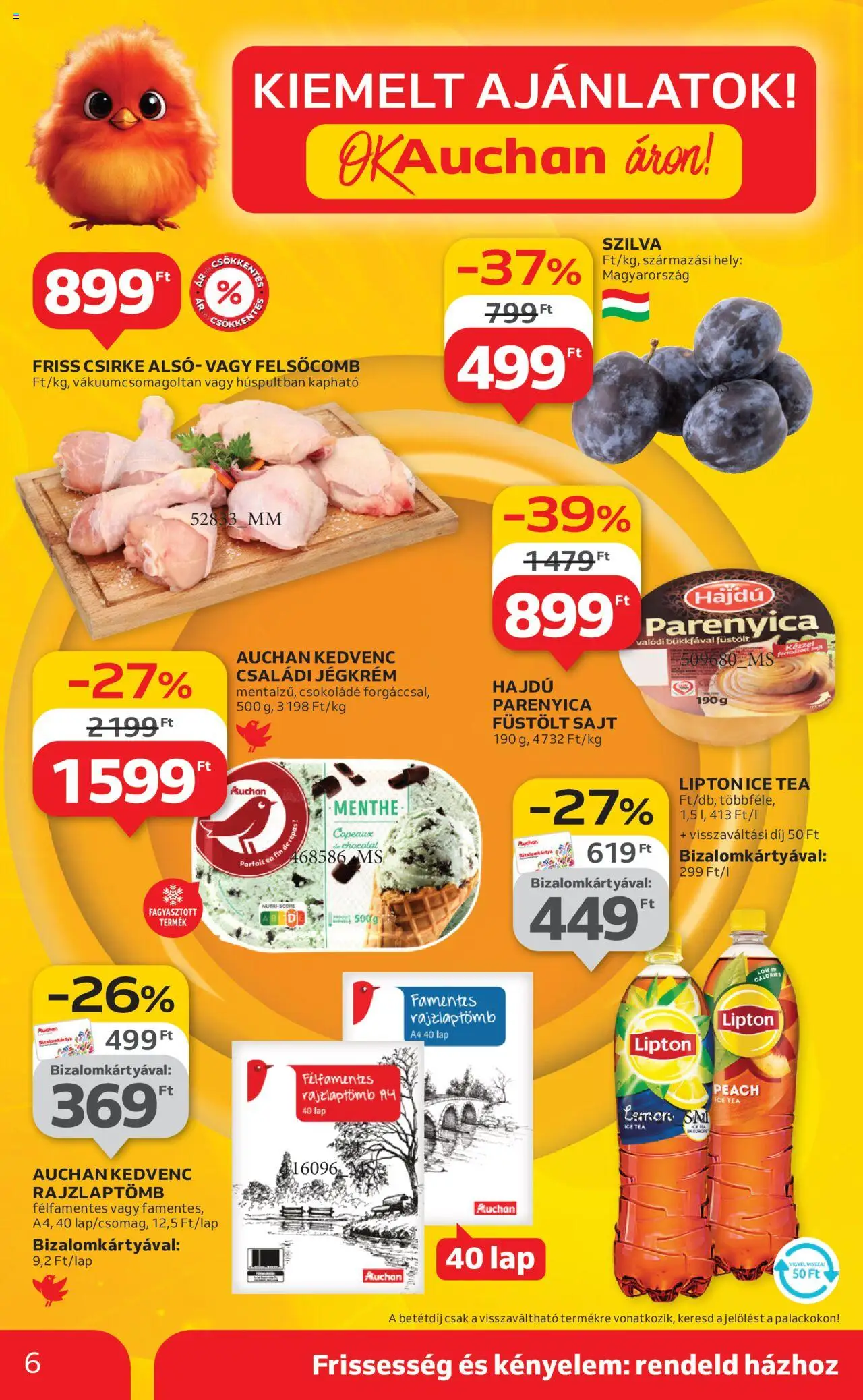 Auchan akciós ujság - amely érvényes a következő dátumtól: 14.08.2025 | Oldal: 6 | Termékek: Ice tea, Füstölt sajt, Csokoládé, Jégkrém
