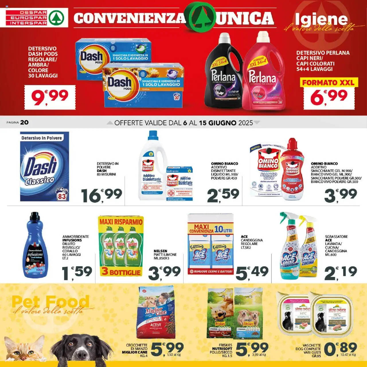 Volantino Interspar del 06.06.2025 | Pagina: 20 | Prodotti: Detersivo in polvere, Candeggina, Crocchette, Bagno
