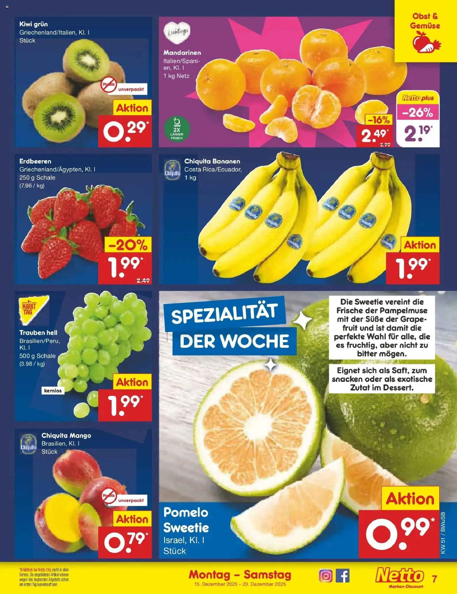 Netto Marken-Discount prospekt Stemwede-Dielingen	 – gültig ab 15.12.2025 | Seite: 7 | Produkte: Mandarinen, Obst, Mango, Erdbeeren