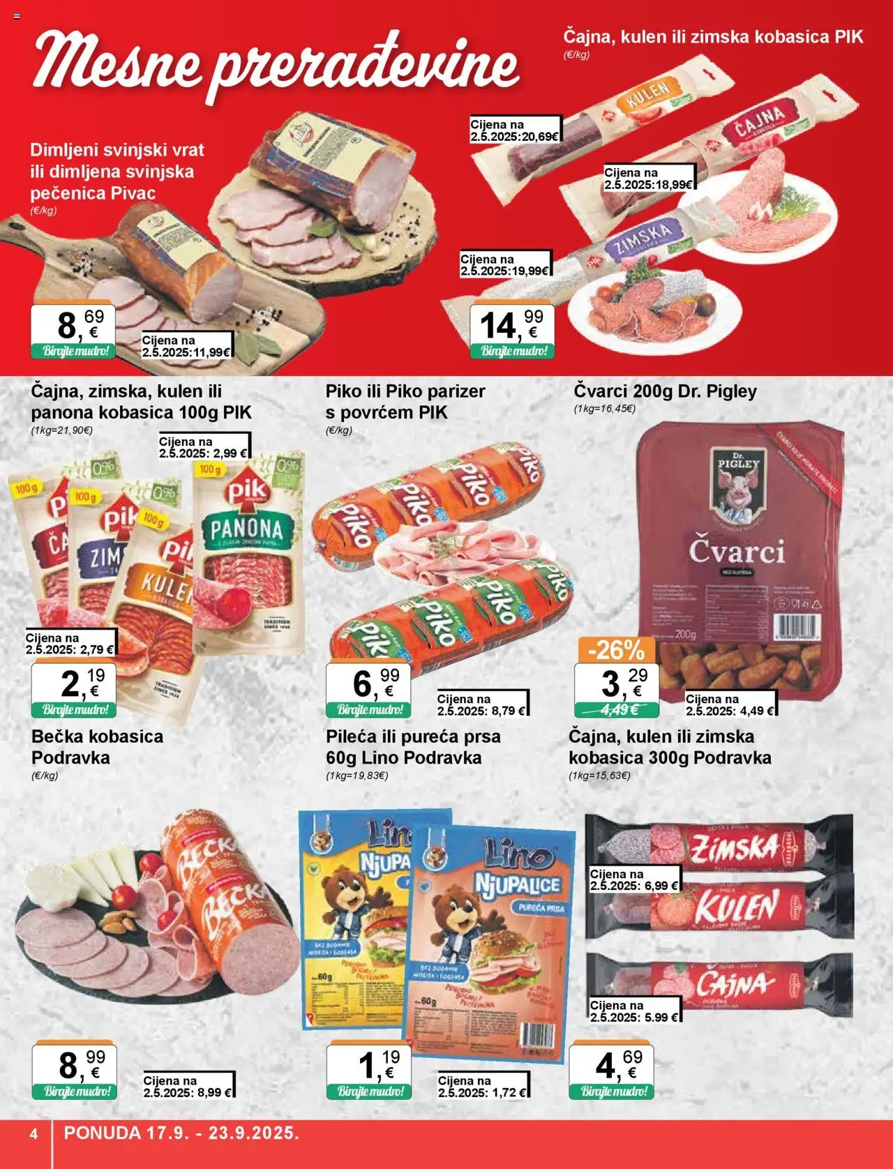 KTC katalog | vrijedi od 17.09.2025 | Stranica: 4 | Proizvodi: Svinjski vrat, Podravka, Kobasica, Parizer