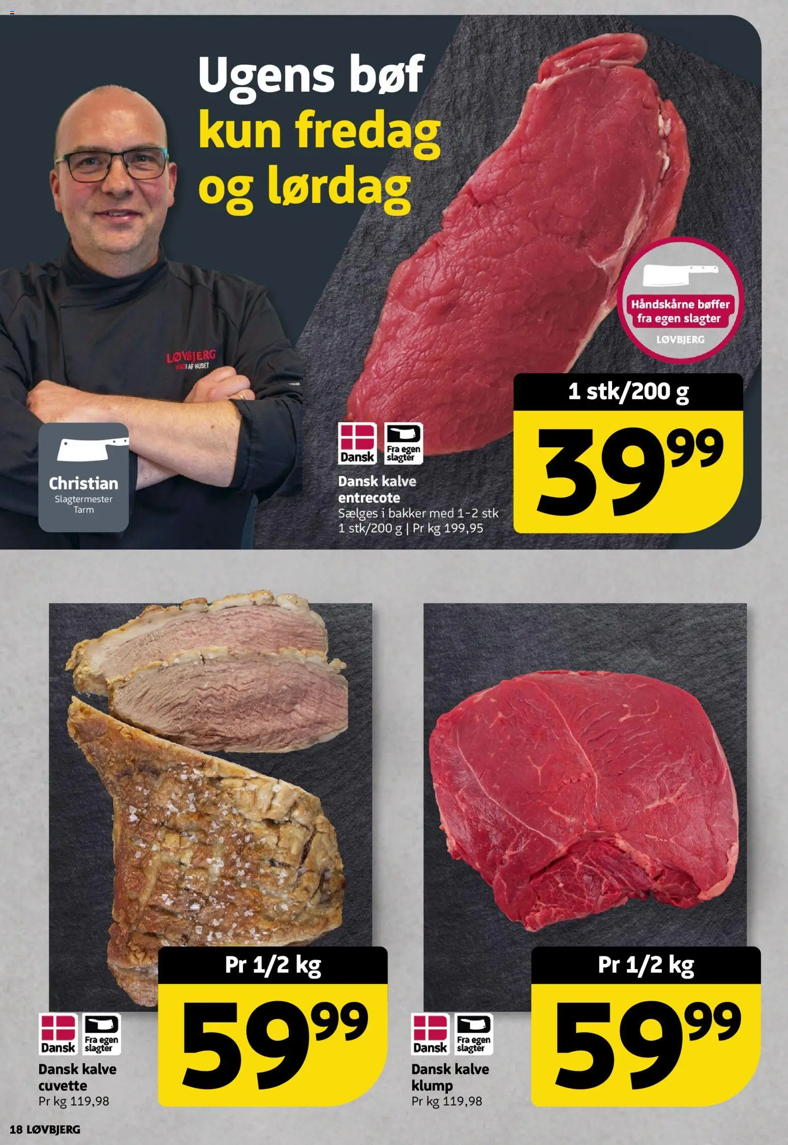 Løvbjerg tilbudsavis – gyldig fra 13.02.2026 | Side: 18 | Produkter: Bøffer, Entrecote