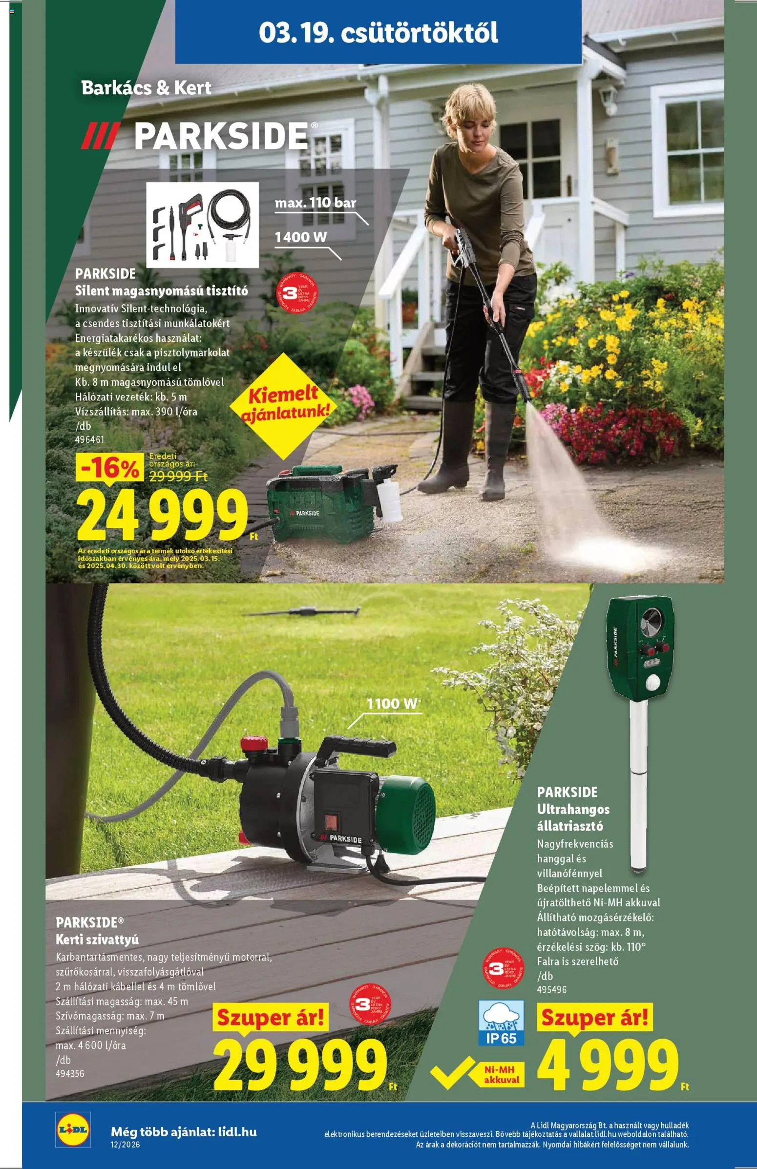 Lidl akciós ujság - amely érvényes a következő dátumtól: 19.03.2026 | Oldal: 26 | Termékek: Parkside, Mozgásérzékelő, Kerti szivattyú, Szivattyú