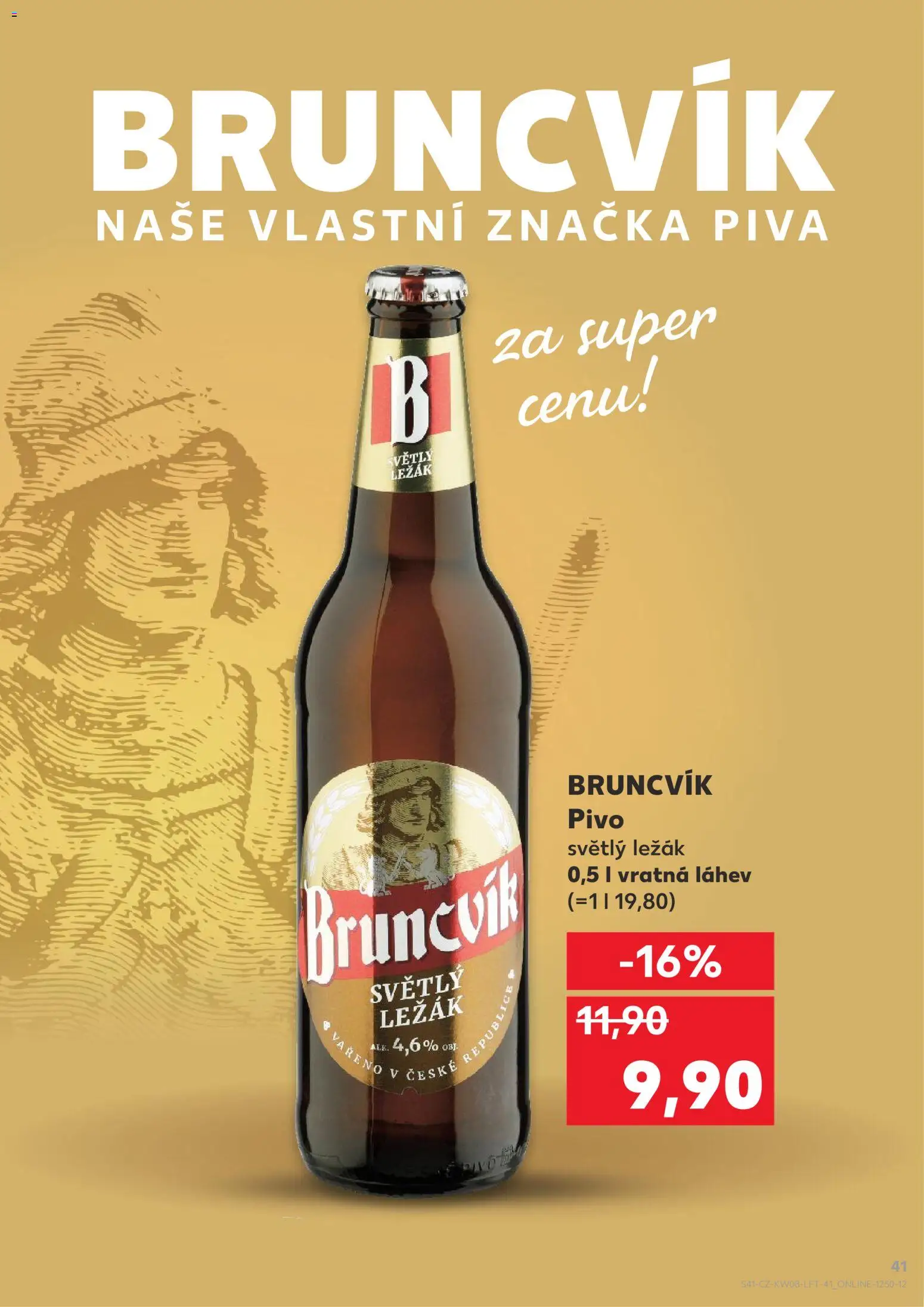 Kaufland leták - Brno od 18.02.2026 | Strana: 41 | Produkty: Pivo, Láhev
