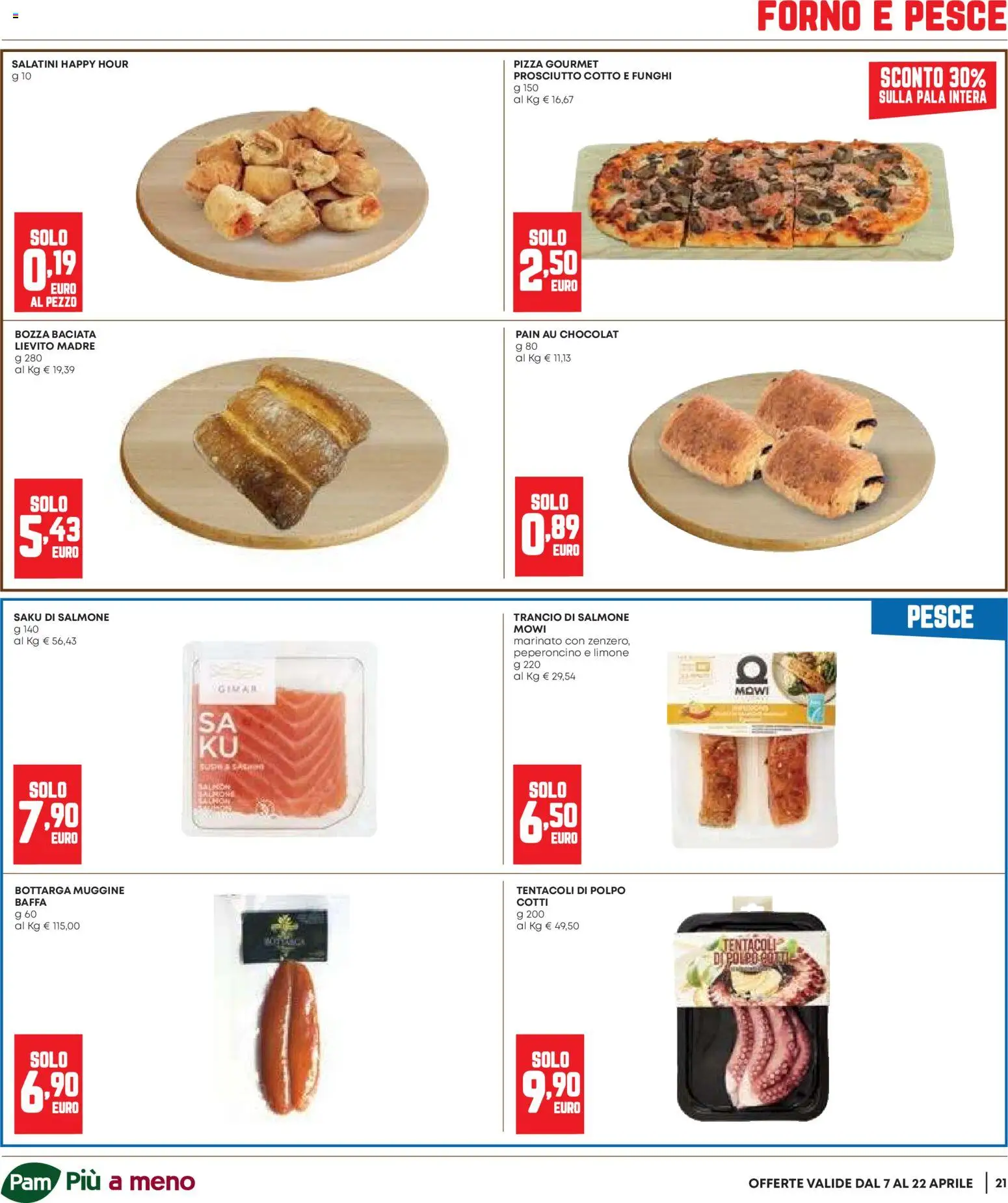 Volantino Panorama del 07.04.2026 | Pagina: 21 | Prodotti: Prosciutto Cotto, Pesce, Prosciutto, Funghi