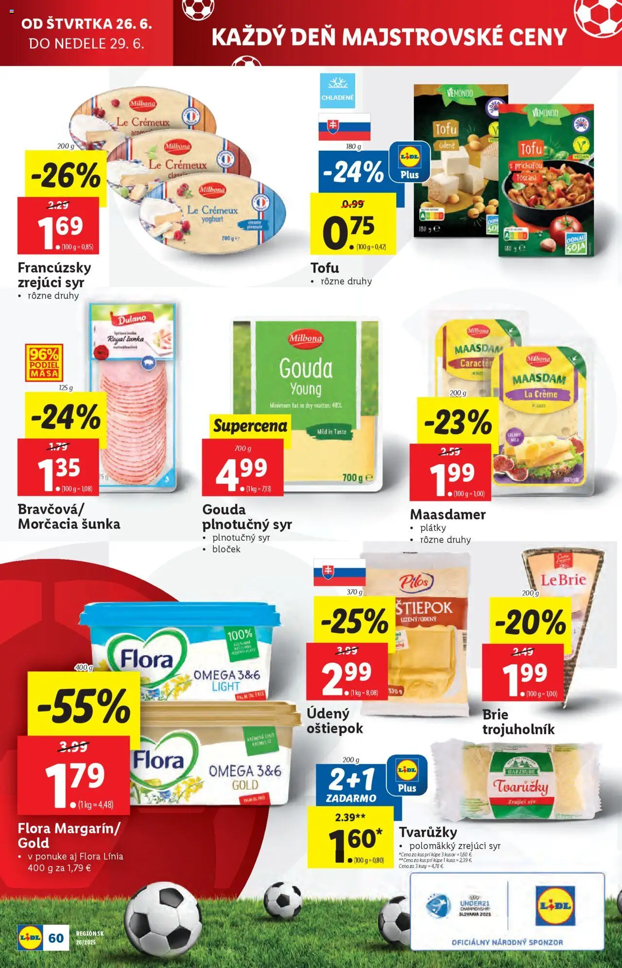 Lidl leták │ platný od 23.06.2025 | Strana: 76 | Produkty: Syr, Gouda, Tofu, Flora