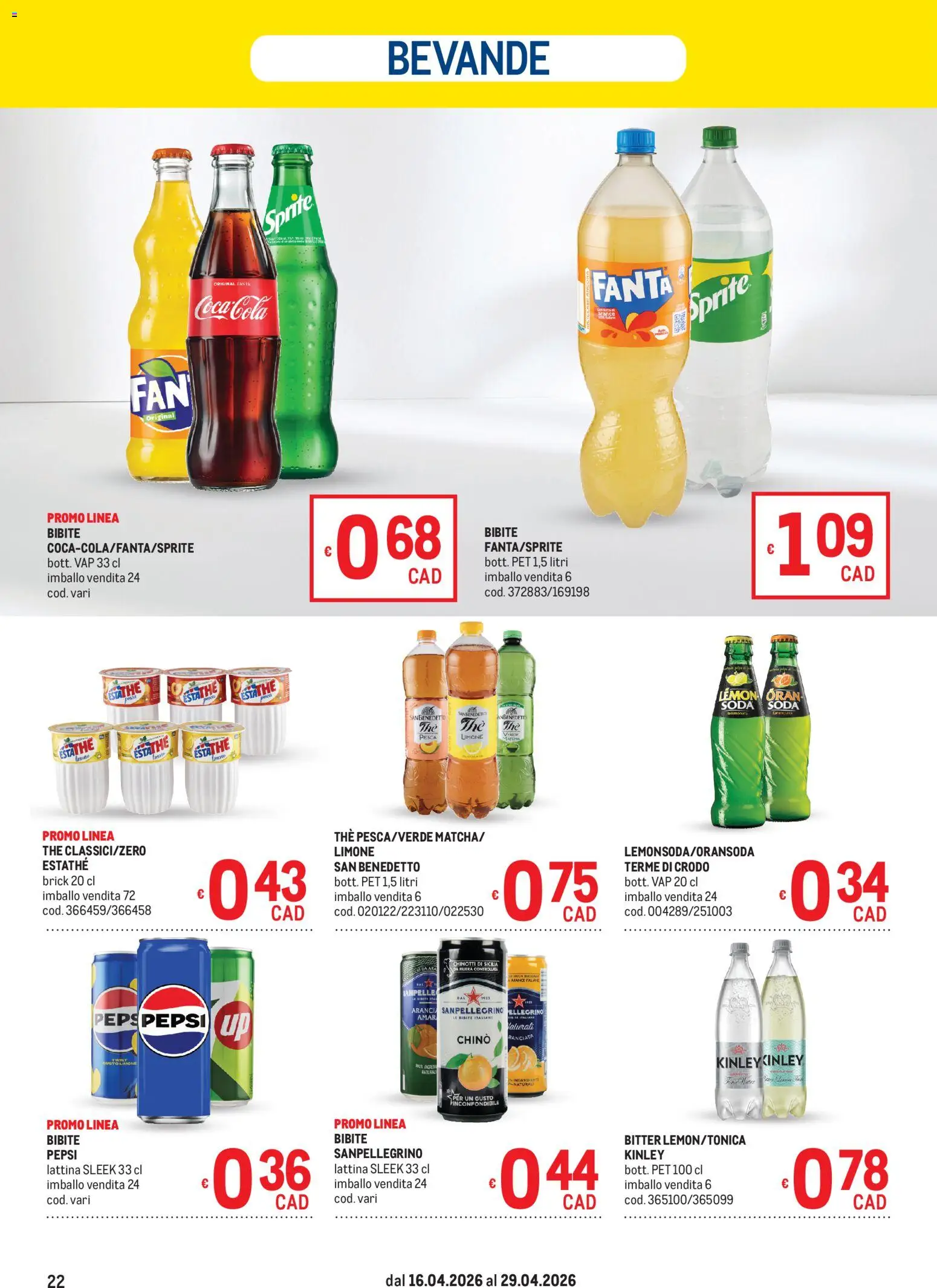 Volantino Metro del 16.04.2026 | Pagina: 22 | Prodotti: Pesca, Fanta, Arancia, Pepsi