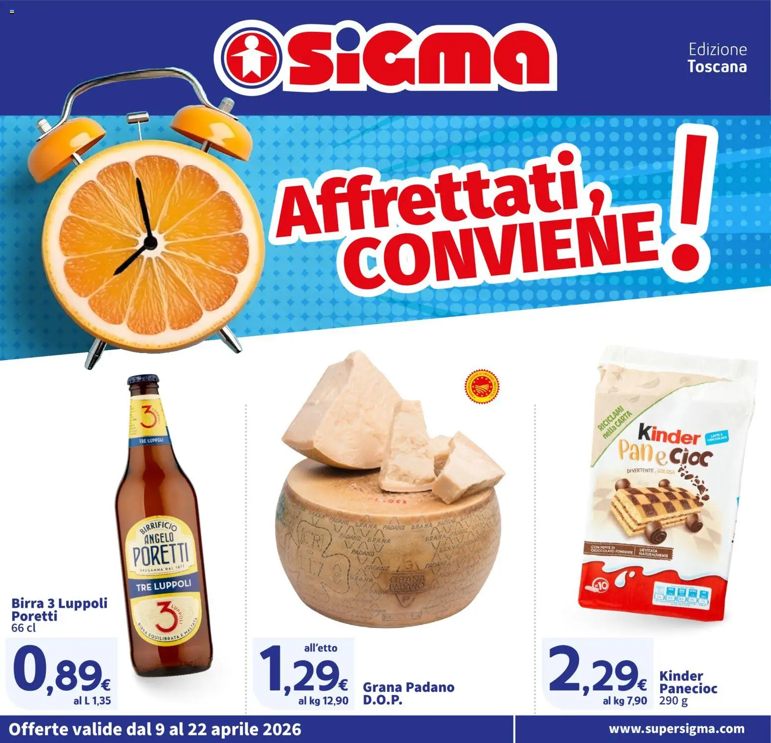 Volantino SIGMA del 09.04.2026 | Pagina: 1 | Prodotti: Pane, Cioccolato, Birra, Grana Padano