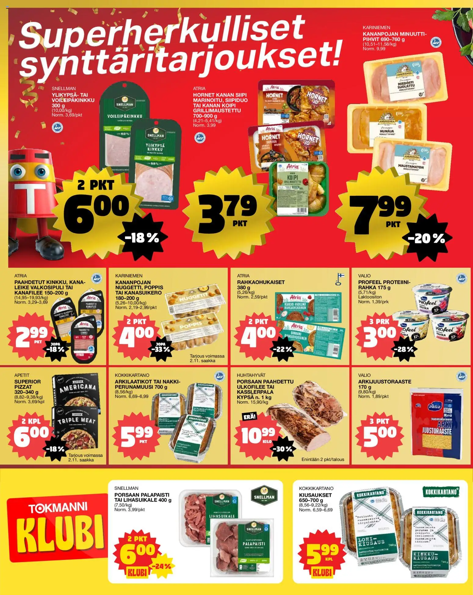 Tokmanni - EUROSPAR Ylöjärvi Ruokasanomat – voimassa 23.10.2025 alkaen | Sivu: 2 | Tuotteet: Lohi, Kinkku, Pizza, Hunaja