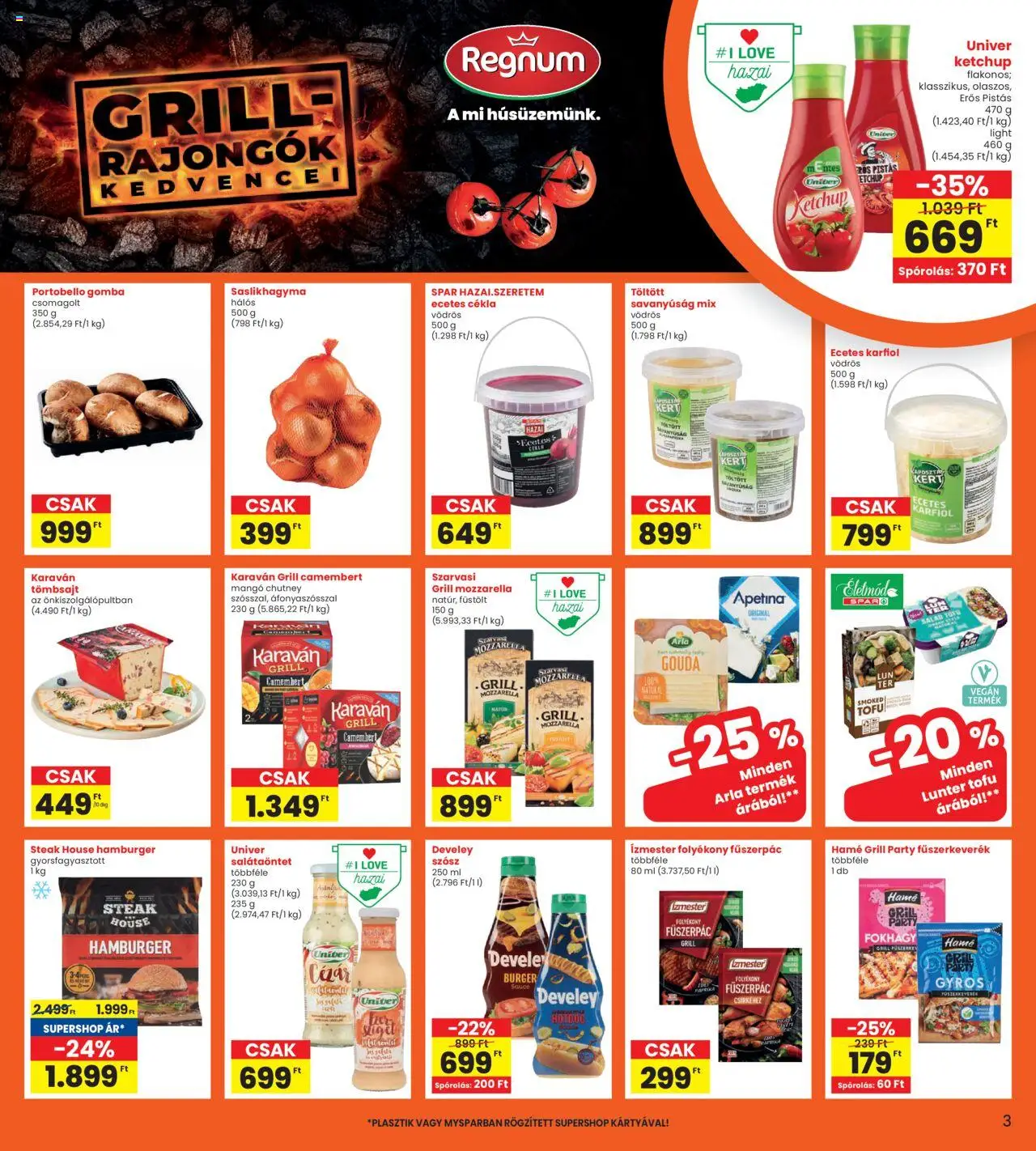 Interspar akciós ujság - amely érvényes a következő dátumtól: 14.08.2025 | Oldal: 3 | Termékek: Fűszerkeverék, Gouda, Ketchup, Camembert