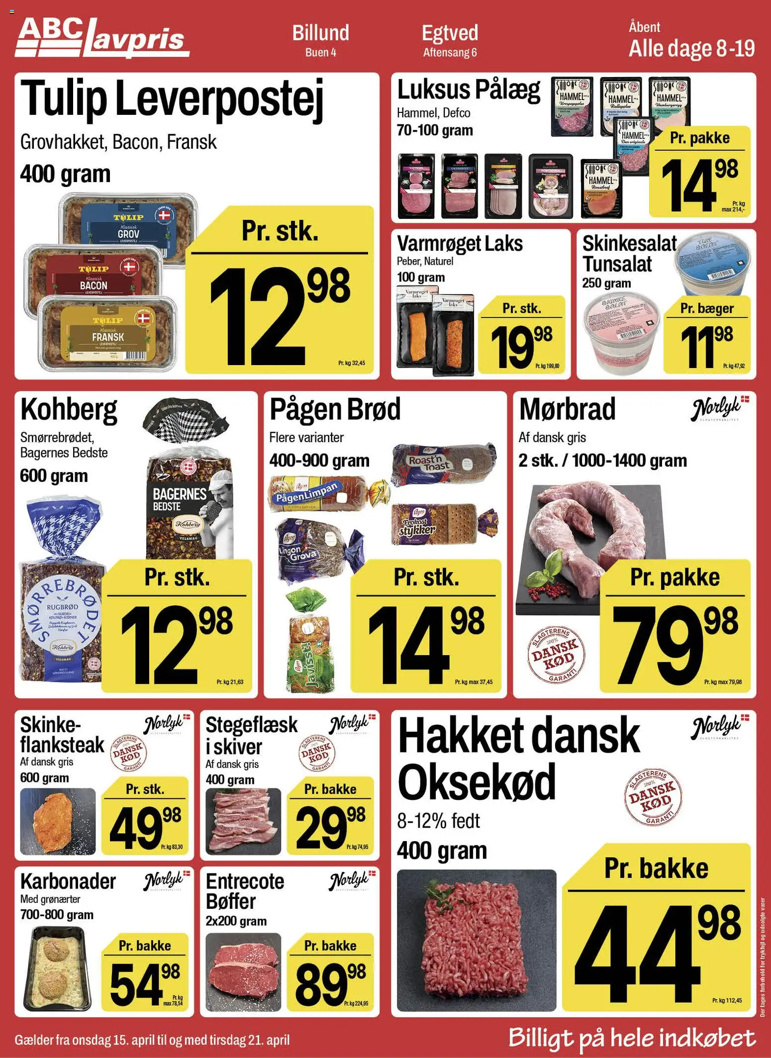 Abc Lavpris tilbudsavis – gyldig fra 15.04.2026 | Side: 7 | Produkter: Skinke, Pålæg, Entrecote, Rugbrød