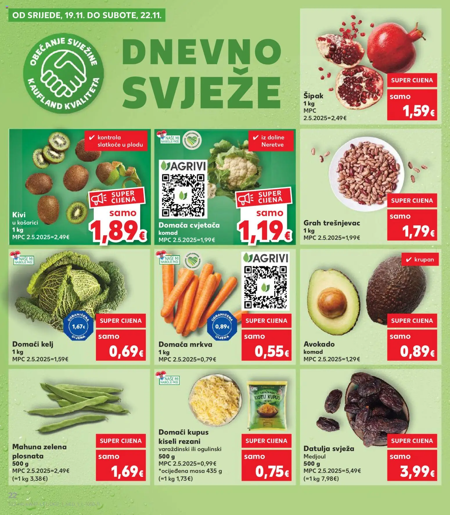 Kaufland katalog | vrijedi od 19.11.2025 | Stranica: 22 | Proizvodi: Kelj, Kivi, Avokado, Kupus