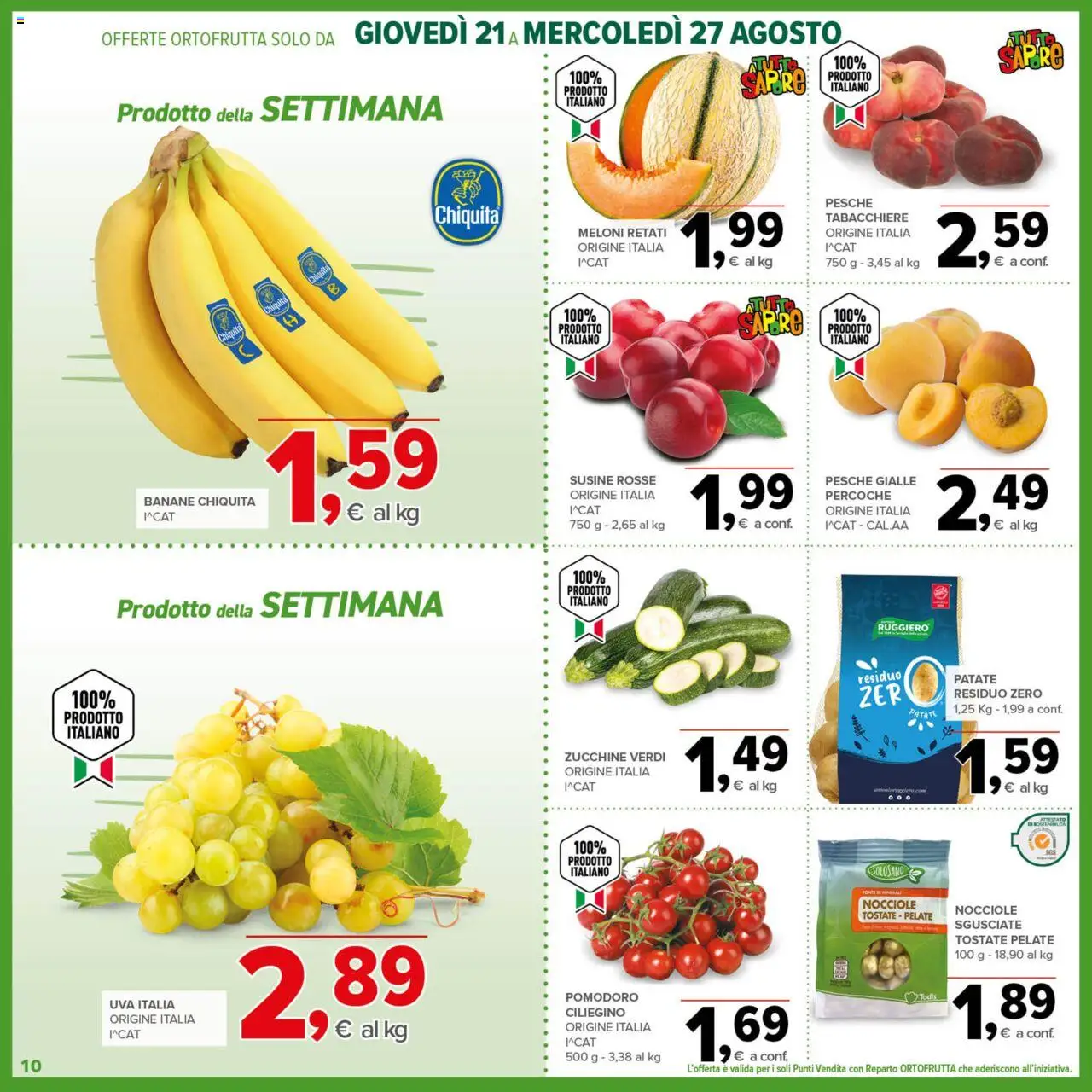Volantino Todis del 21.08.2025 | Pagina: 10 | Prodotti: Banane, Patate, Pomodoro, Uva
