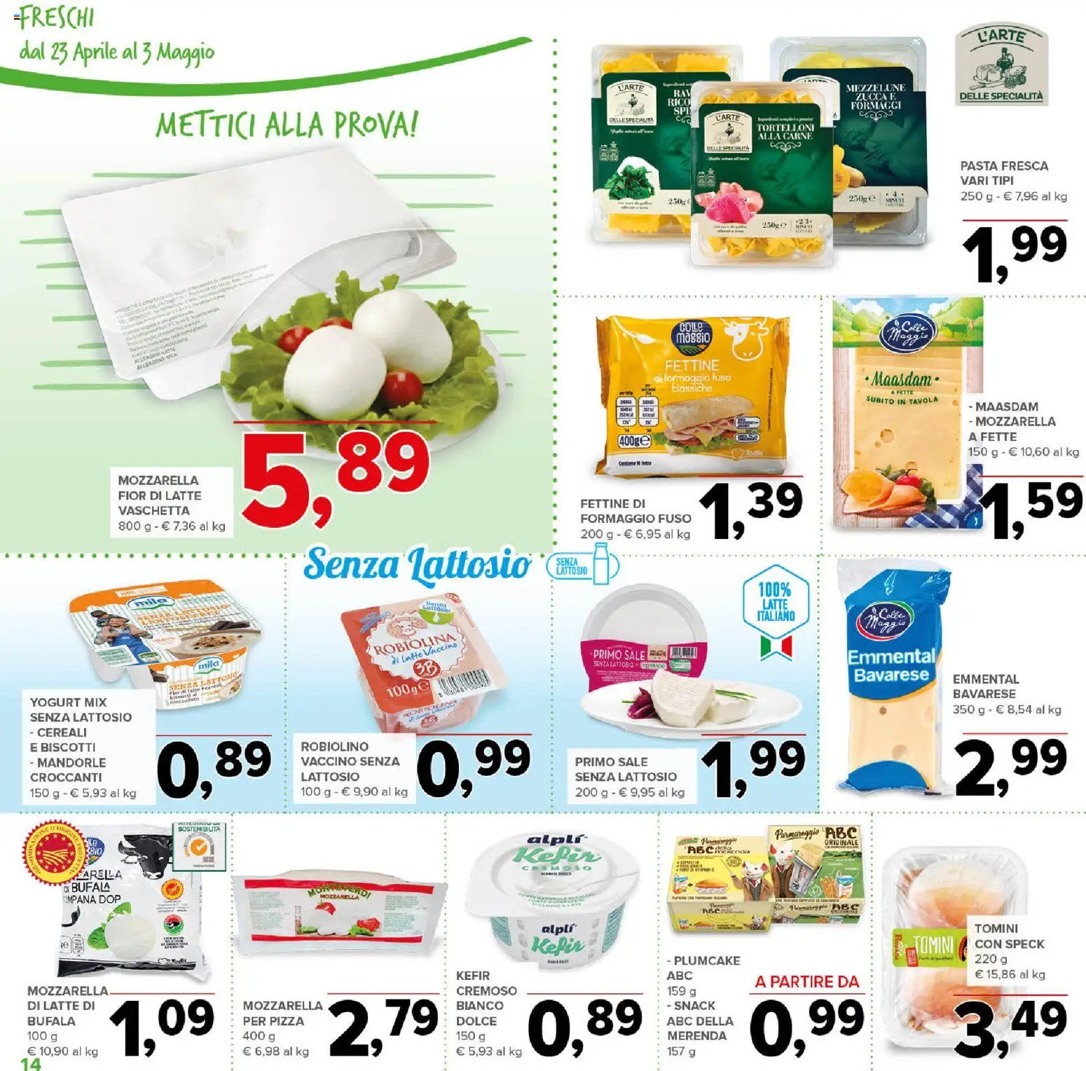 Volantino Todis del 23.04.2026 | Pagina: 14 | Prodotti: Yogurt, Pizza, Sale, Zucca