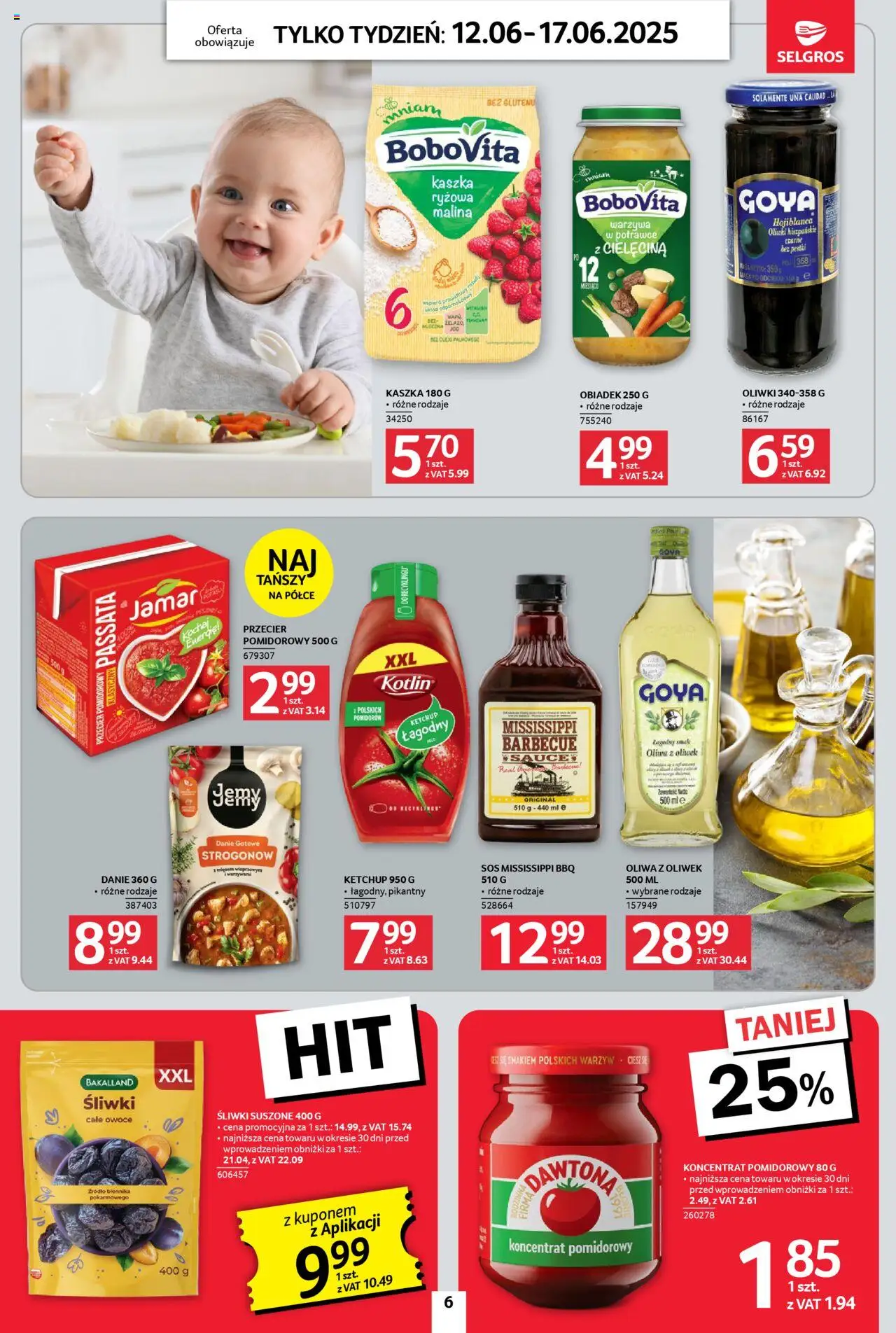 Selgros cash&carry Gazetka - Jeszcze więcej super promocji od 12.06.2025 | Strona: 6 | Produkty: Śliwki, Śliwki suszone, Warzywa, Owoce