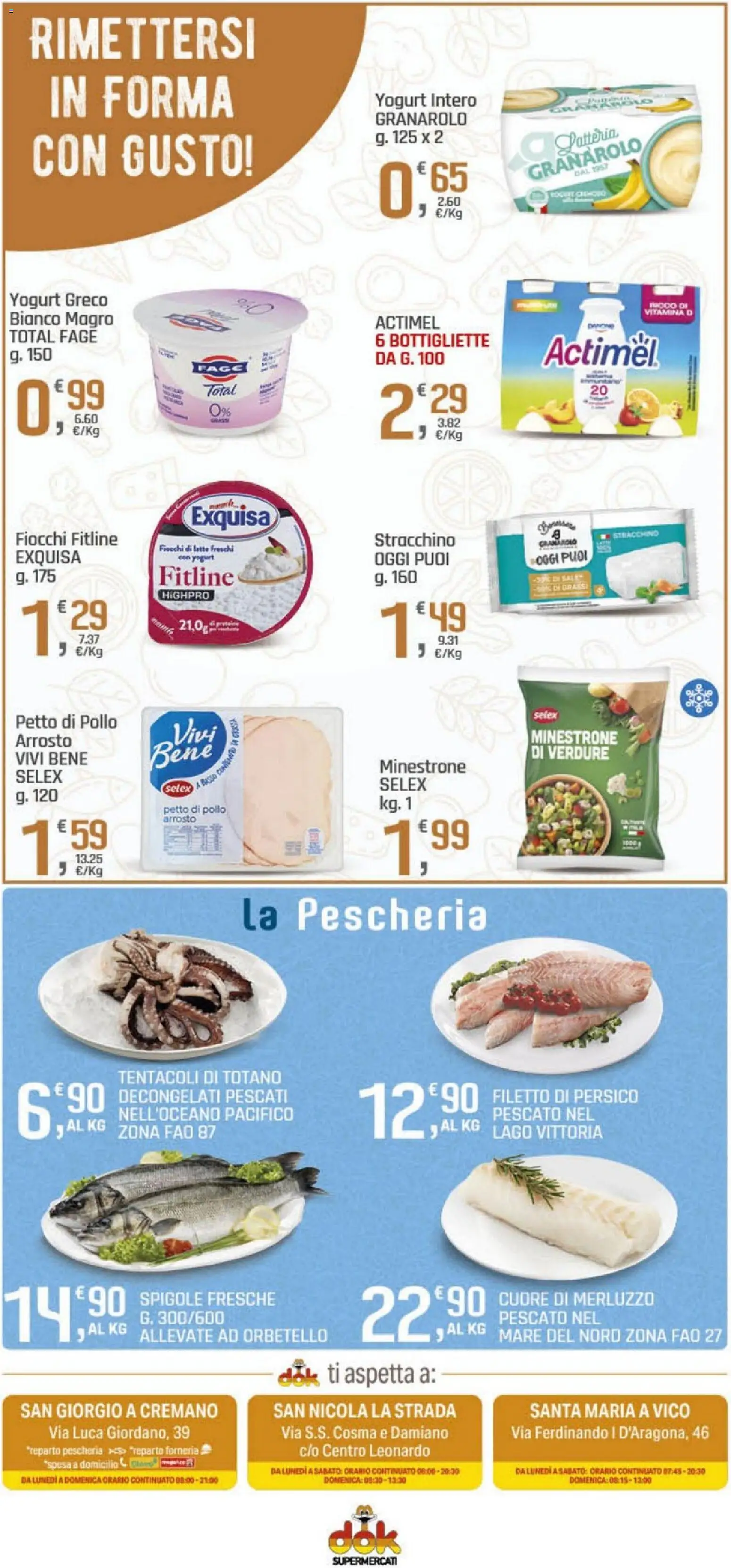 Volantino DOK del 09.01.2026 | Pagina: 13 | Prodotti: Arrosto, Minestrone, Merluzzo, Fiocchi di latte