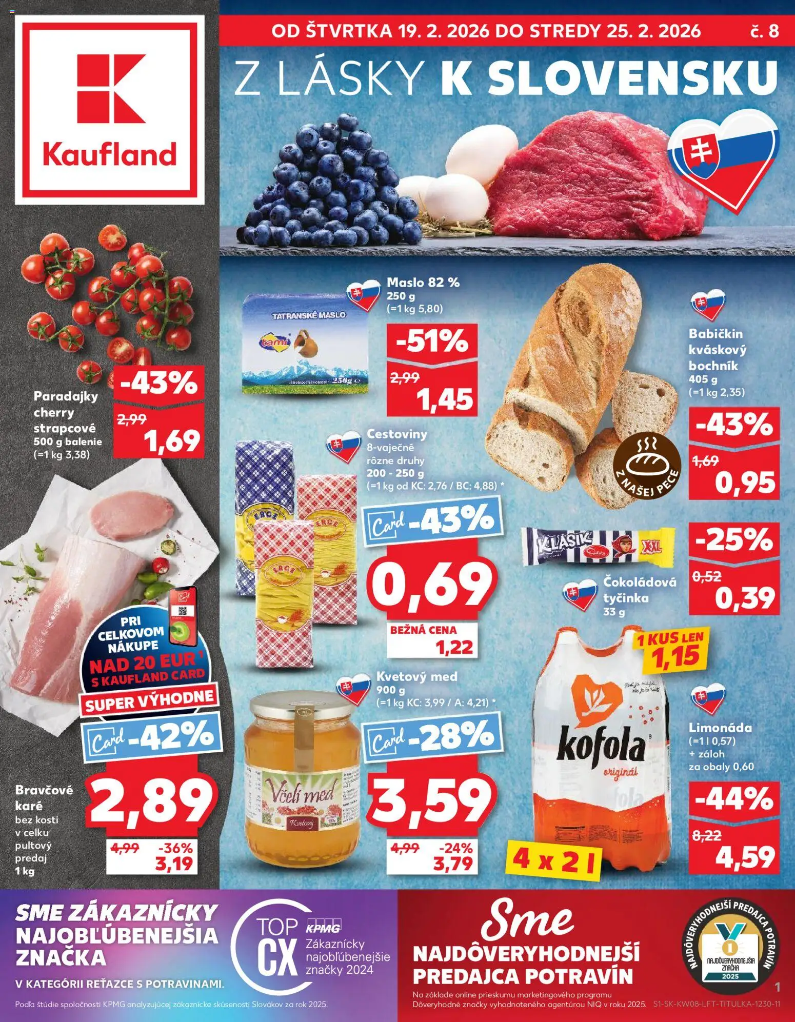 Nové Kaufland akcie – leták je platný od 19.02.2026 | Strana: 1 | Produkty: Maslo, Paradajky, Tatranské maslo, Med