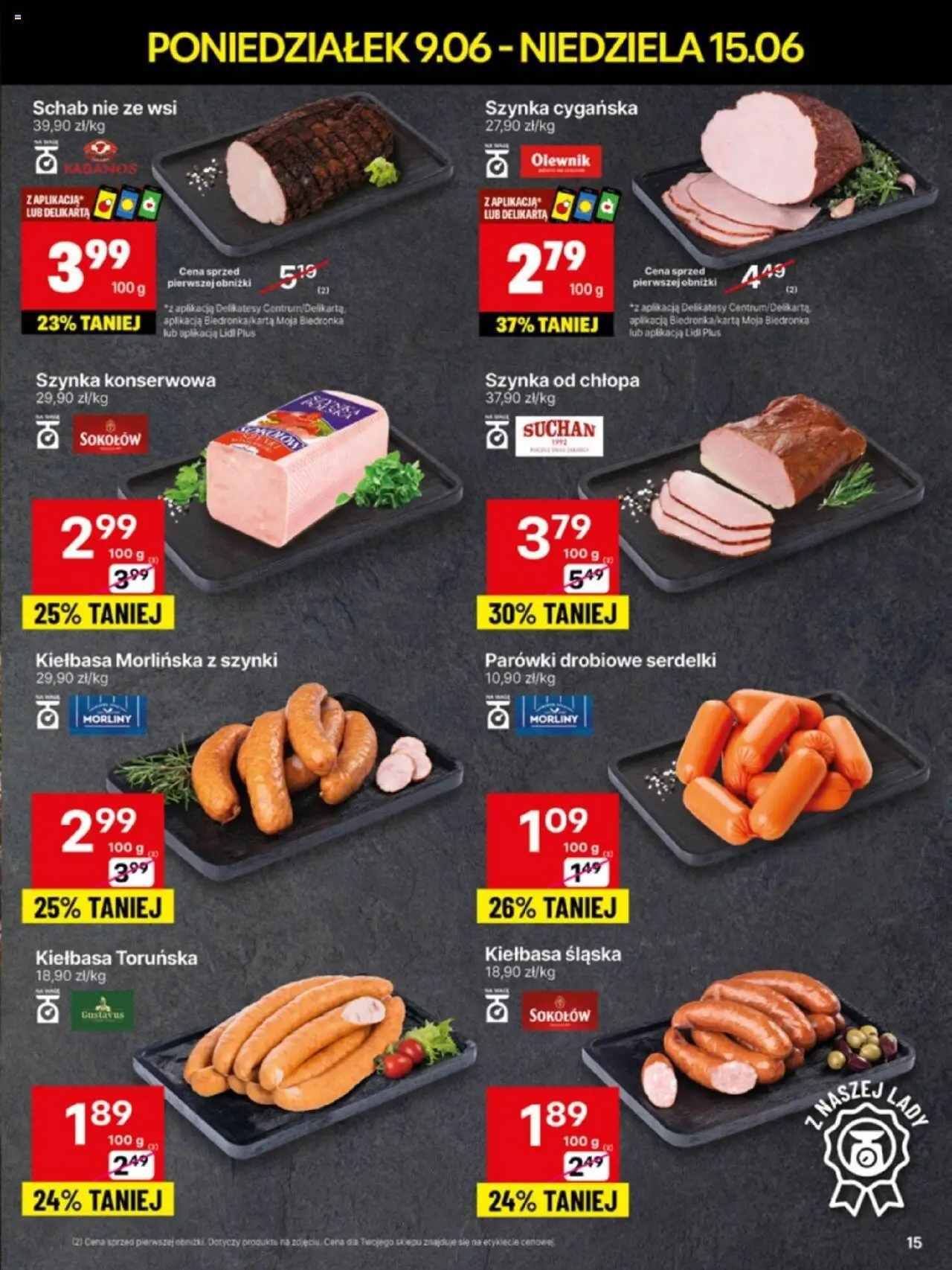 Delikatesy Centrum Gazetka - Sklepy Własne od 09.06.2025 | Strona: 15 | Produkty: Kiełbasa, Schab, Parówki, Kiełbasa śląska