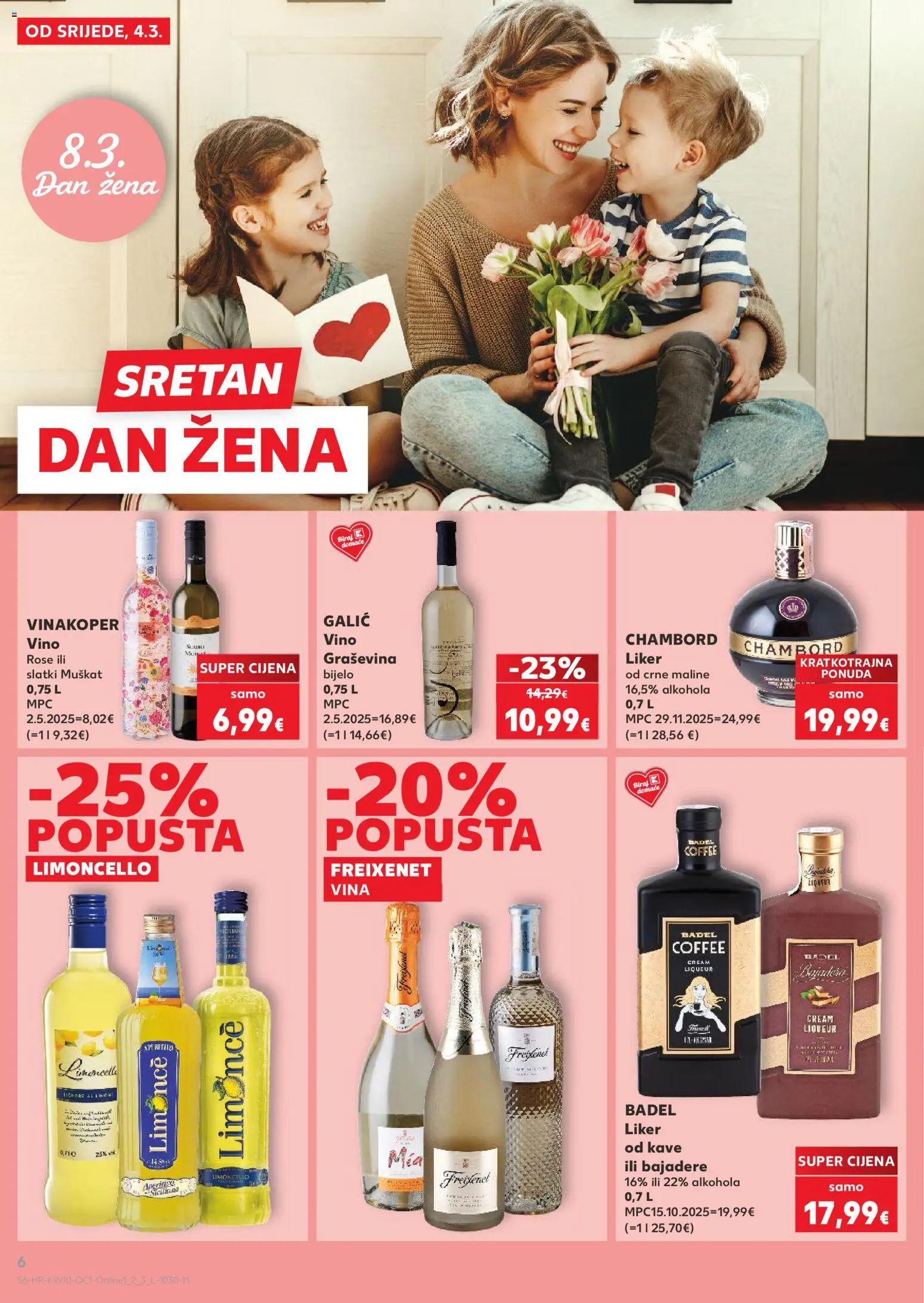 Kaufland katalog | vrijedi od 04.03.2026 | Stranica: 6 | Proizvodi: Vino, Liker, Maline