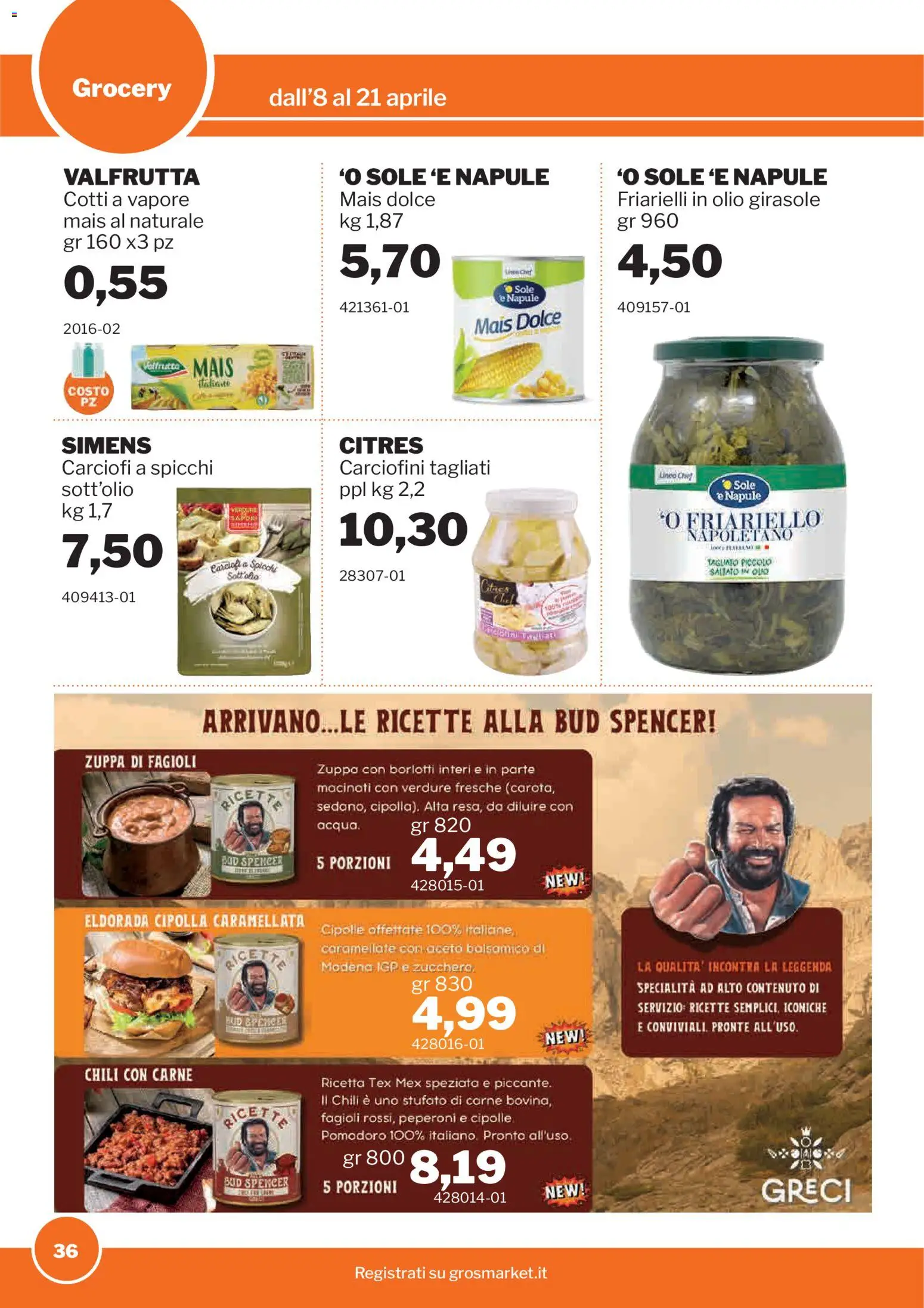 Volantino Sogegross del 08.04.2026 | Pagina: 36 | Prodotti: Fagioli, Pomodoro, Aceto, Mais