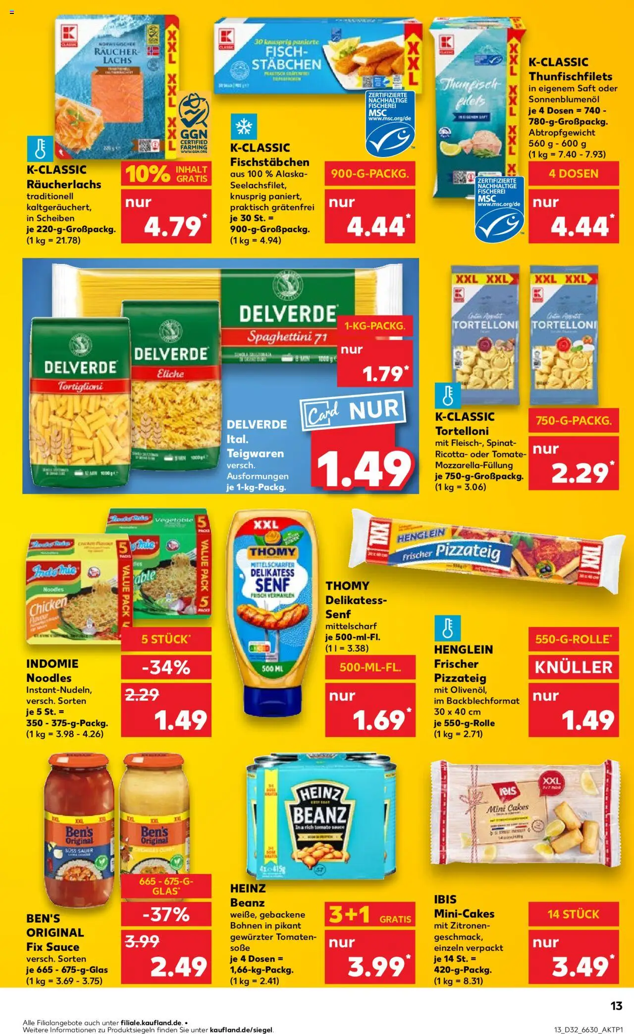 Kaufland prospekt Hannover	 - gültig ab dem 07.08.2025 | Seite: 13 | Produkte: Sonnenblumenol, Lachs, Fischstabchen, Saft