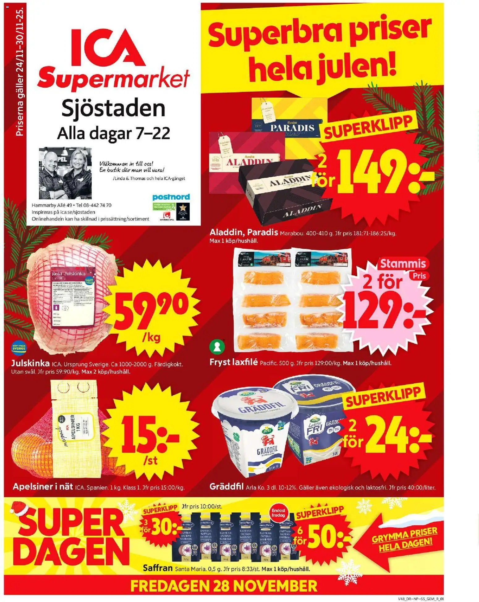 ICA Supermarket reklamblad aktuell från 24.11.2025 | Sida: 1 | Produkter: Saffran, Apelsiner, Gräddfil, Spel